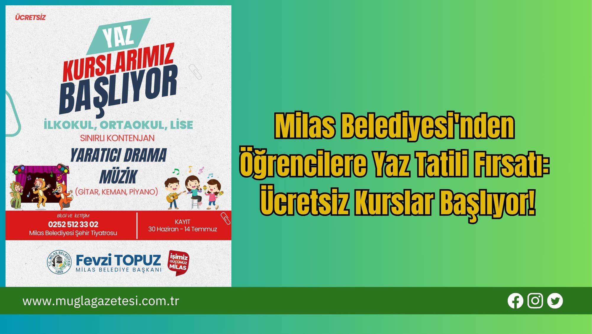 Milas Belediyesi'nden Öğrencilere Yaz Tatili Fırsatı: Ücretsiz Kurslar Başlıyor!