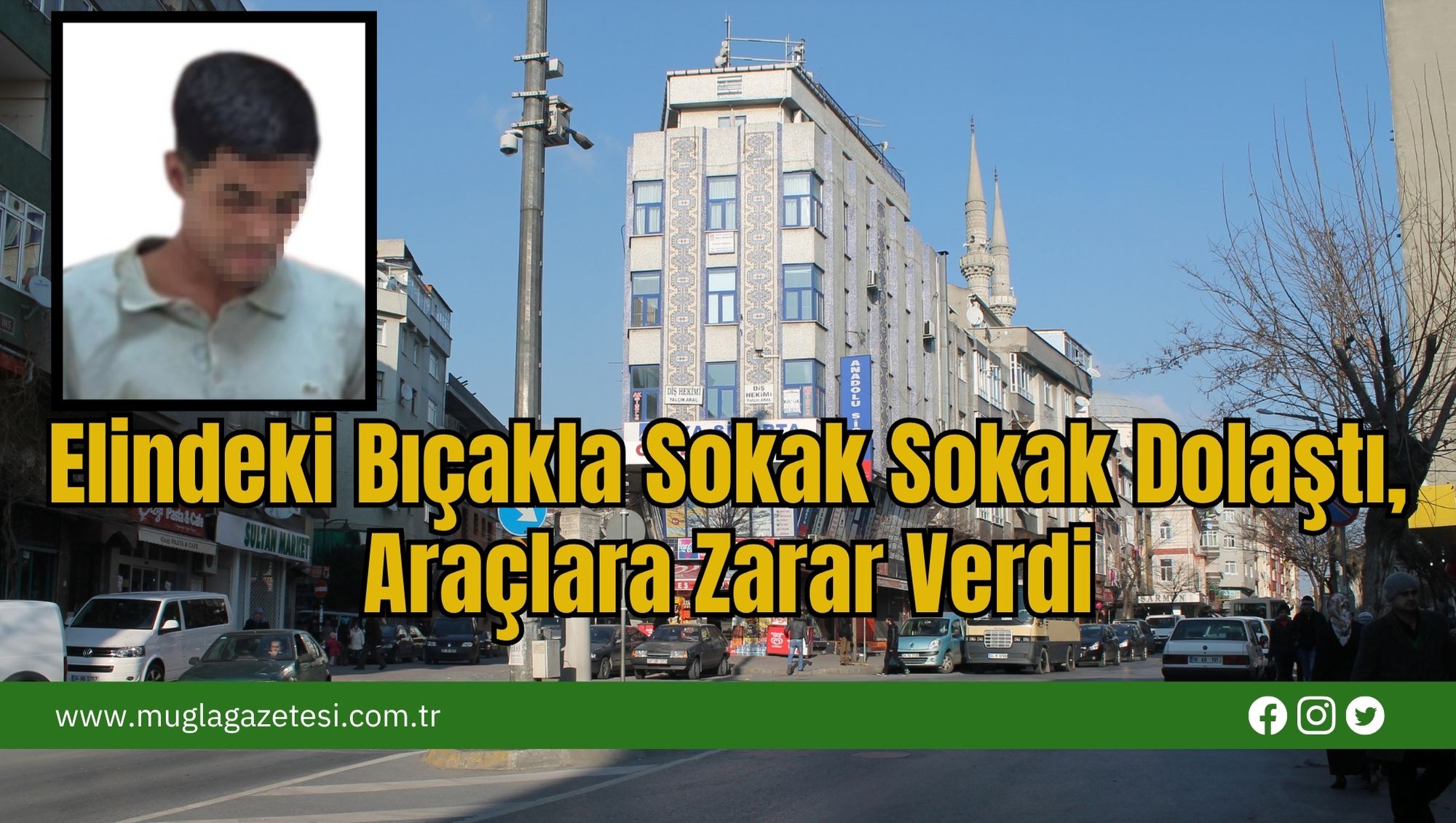 Elindeki Bıçakla Sokak Sokak Dolaştı, Araçlara Zarar Verdi