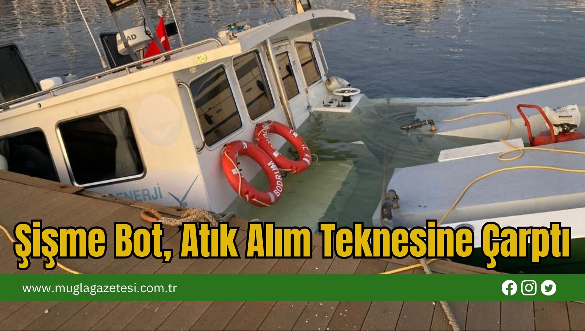 Şişme Bot, Atık Alım Teknesine Çarptı