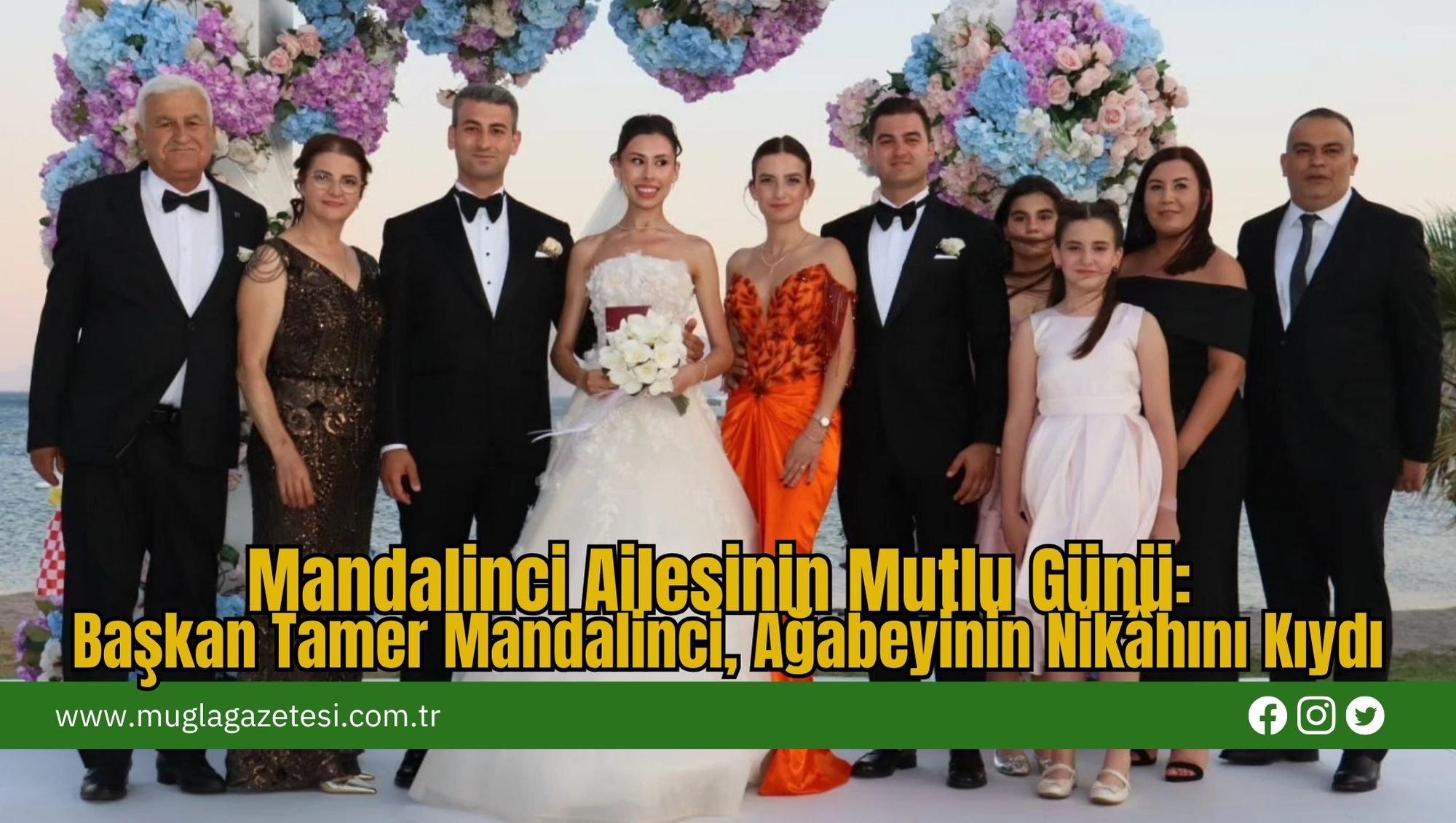 Mandalinci Ailesinin Mutlu Günü: Başkan Tamer Mandalinci, Ağabeyinin Nikâhını Kıydı