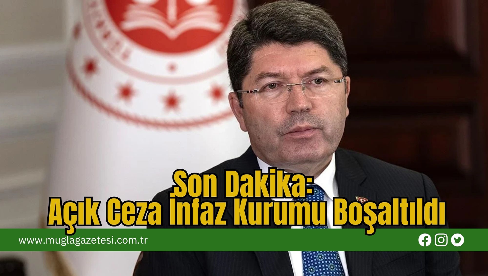 Son Dakika: Açık Ceza İnfaz Kurumu Boşaltıldı