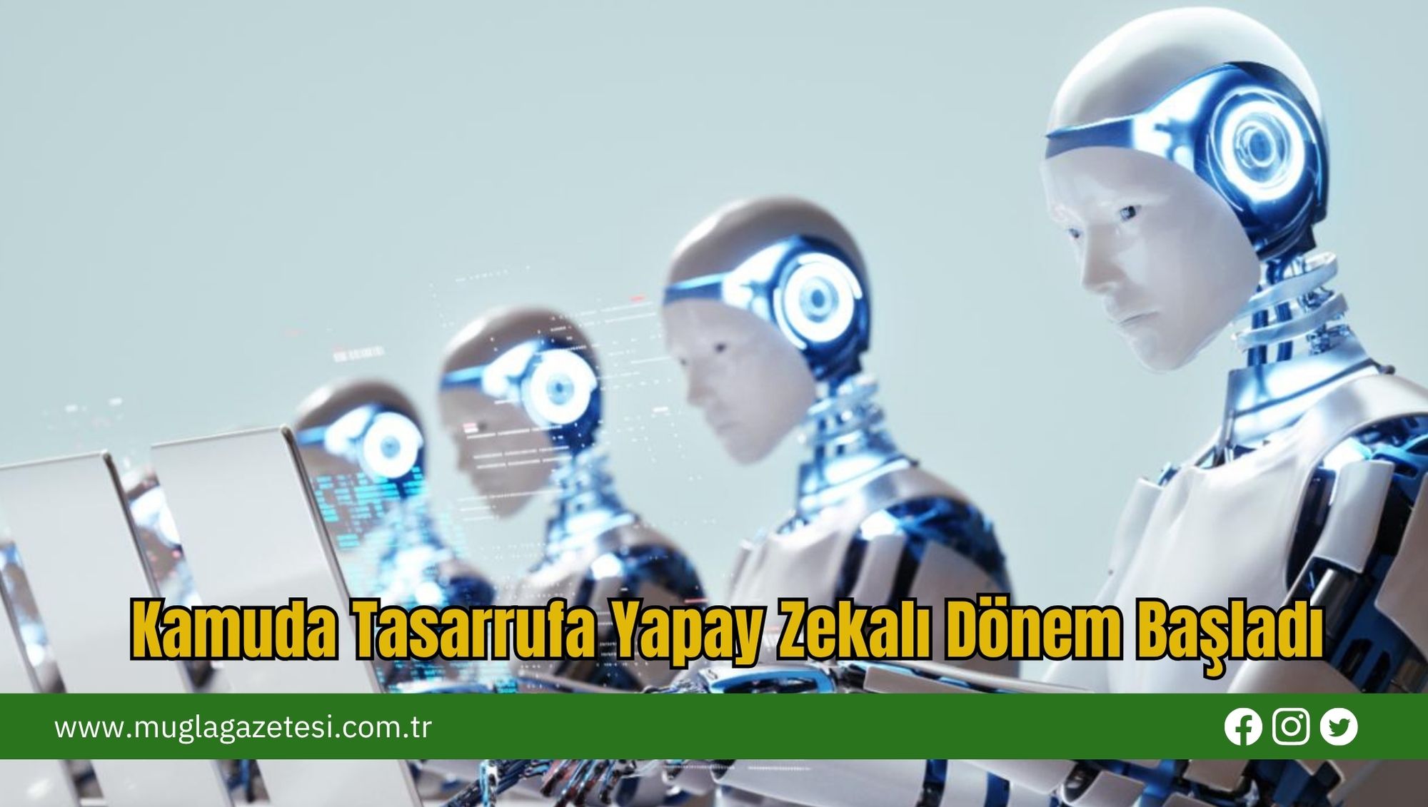 Kamuda Tasarrufa Yapay Zekalı Dönem Başladı