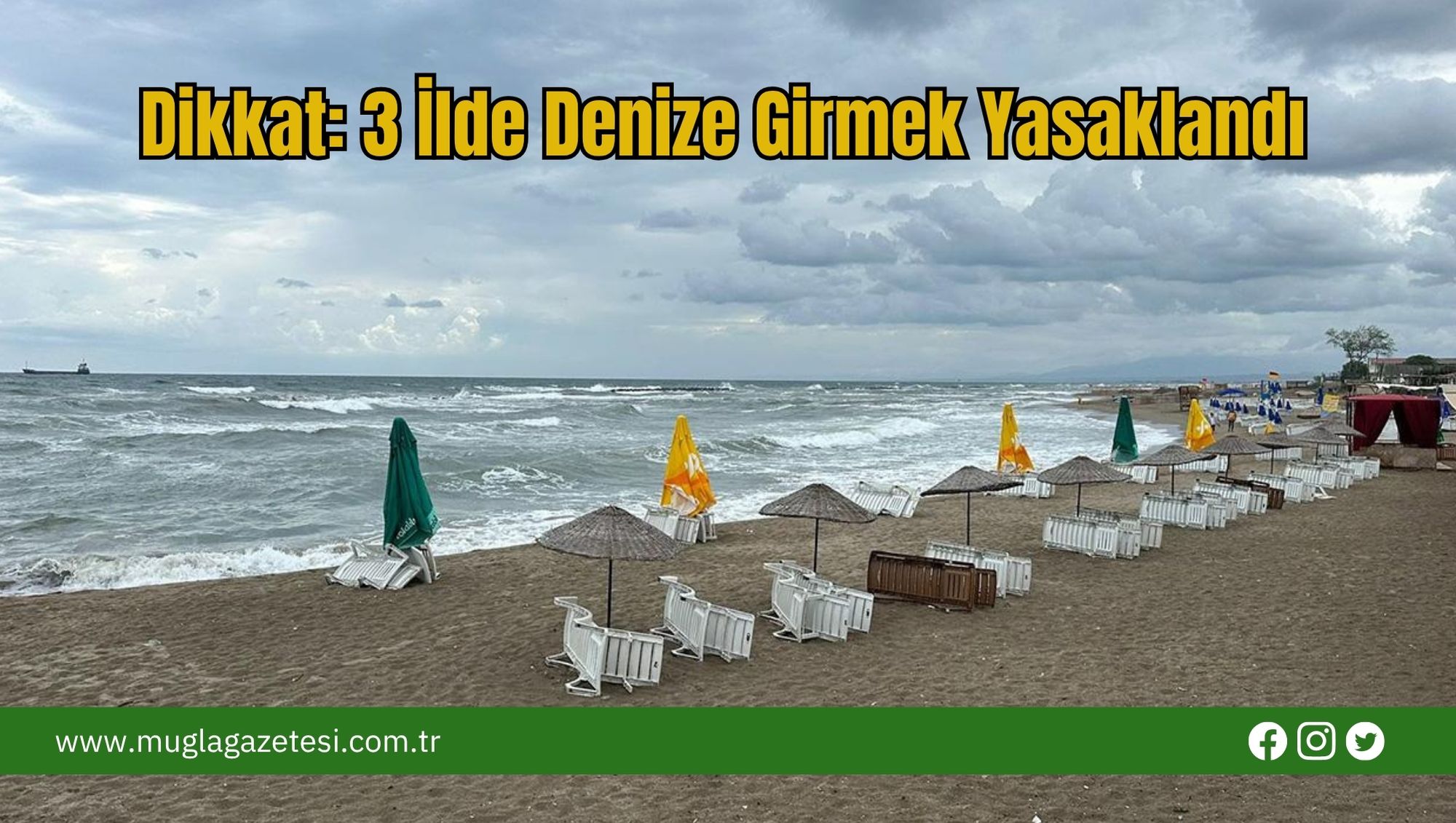 Dikkat: 3 İlde Denize Girmek Yasaklandı