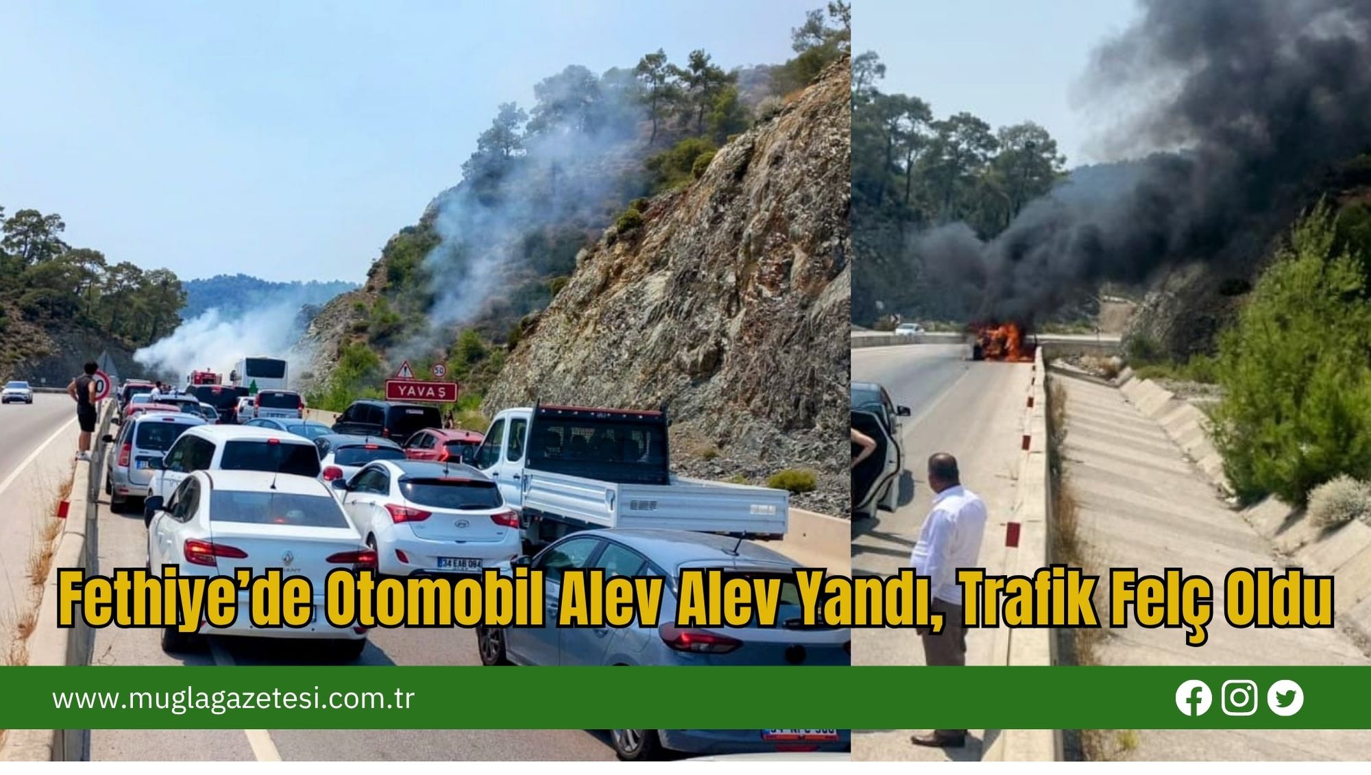 Fethiye’de Otomobil Alev Alev Yandı, Trafik Felç Oldu