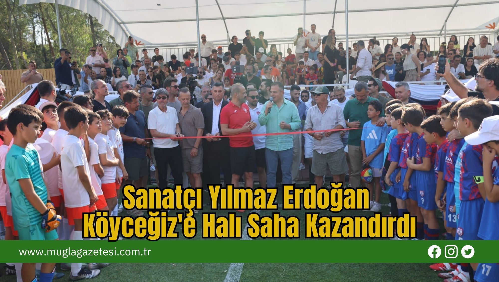 Sanatçı Yılmaz Erdoğan Köyceğiz'e Halı Saha Kazandırdı