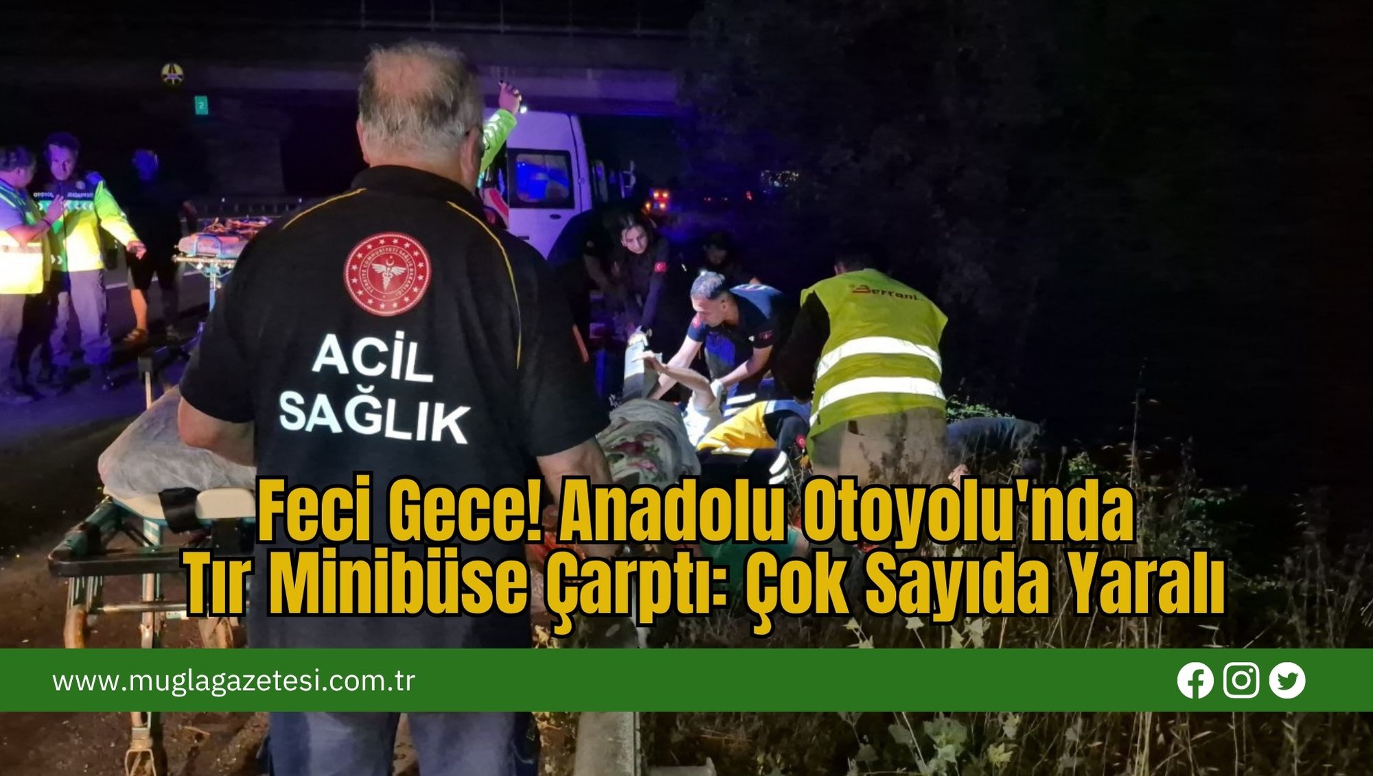 Anadolu Otoyolu'nda Tır Minibüse Çarptı: Çok Sayıda Yaralı