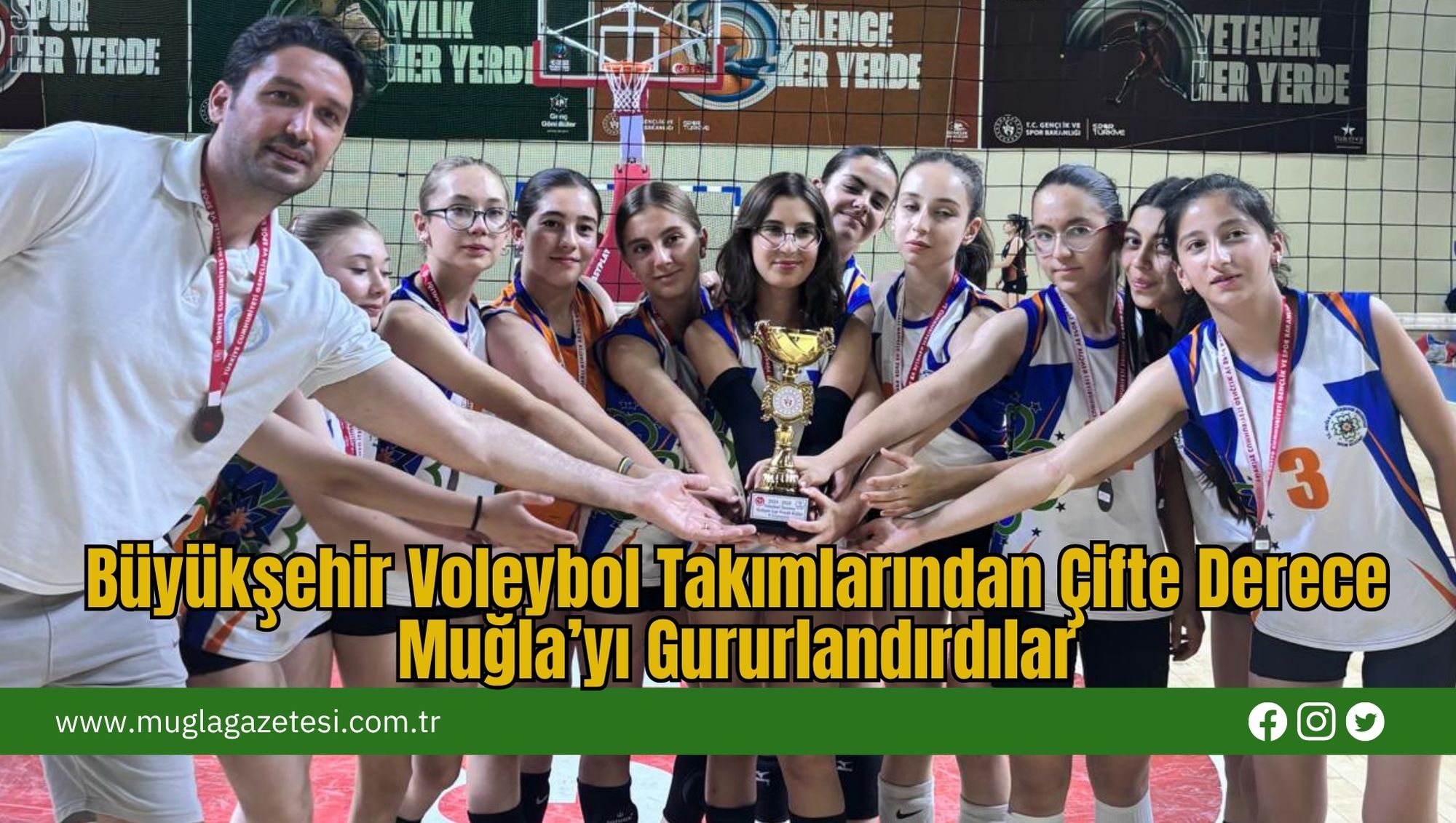 Büyükşehir Voleybol Takımlarından Çifte Derece: Muğla’yı Gururlandırdılar
