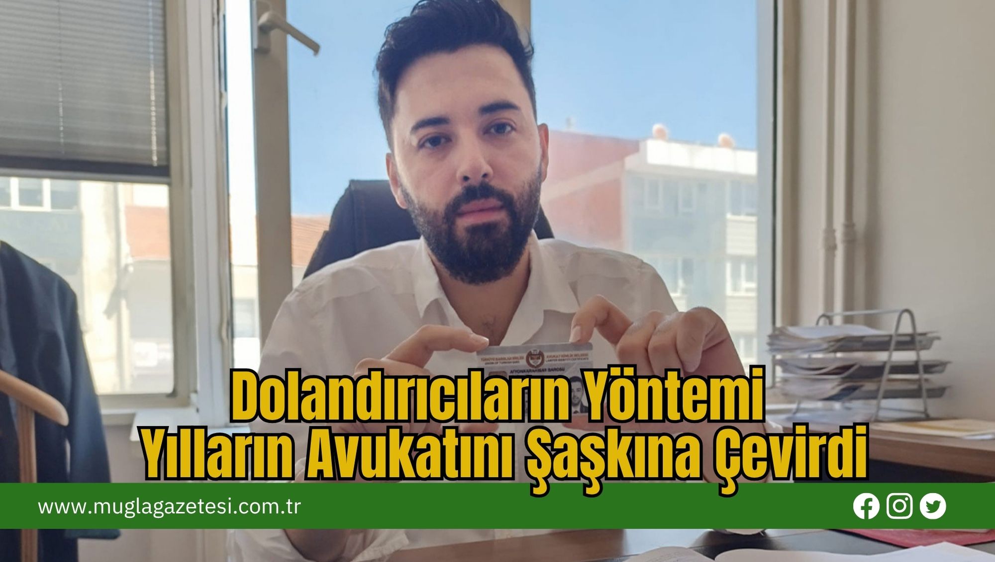 Dolandırıcıların Yöntemi Yılların Avukatını Şaşkına Çevirdi