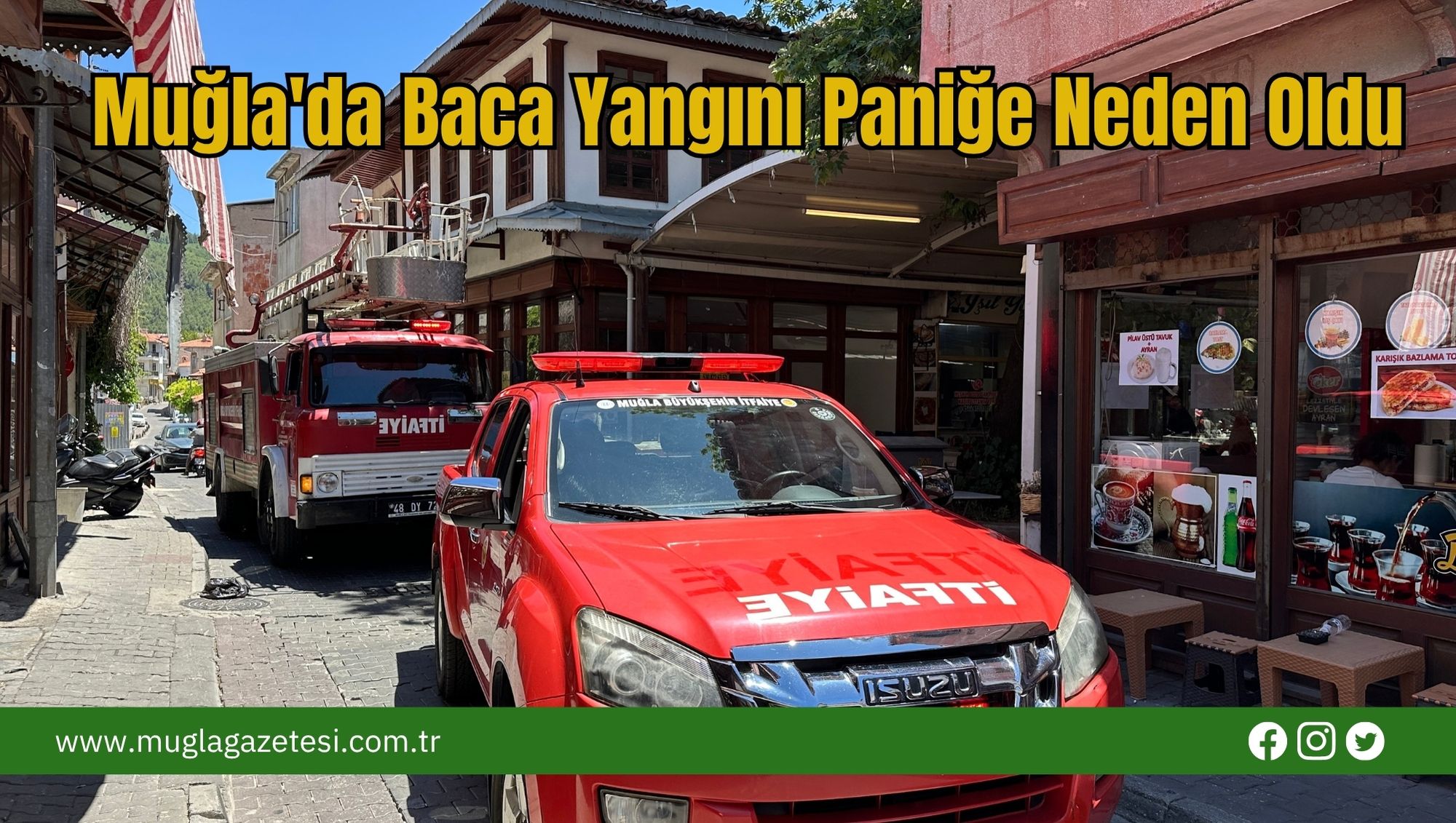 Muğla'da Baca Yangını Paniğe Neden Oldu