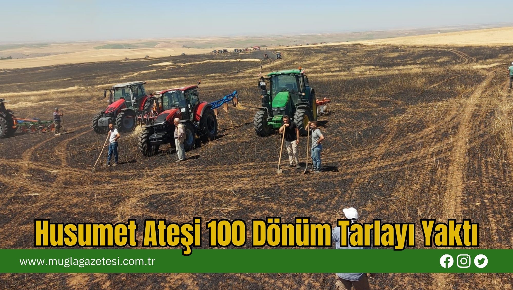 Husumet Ateşi 100 Dönüm Tarlayı Yaktı