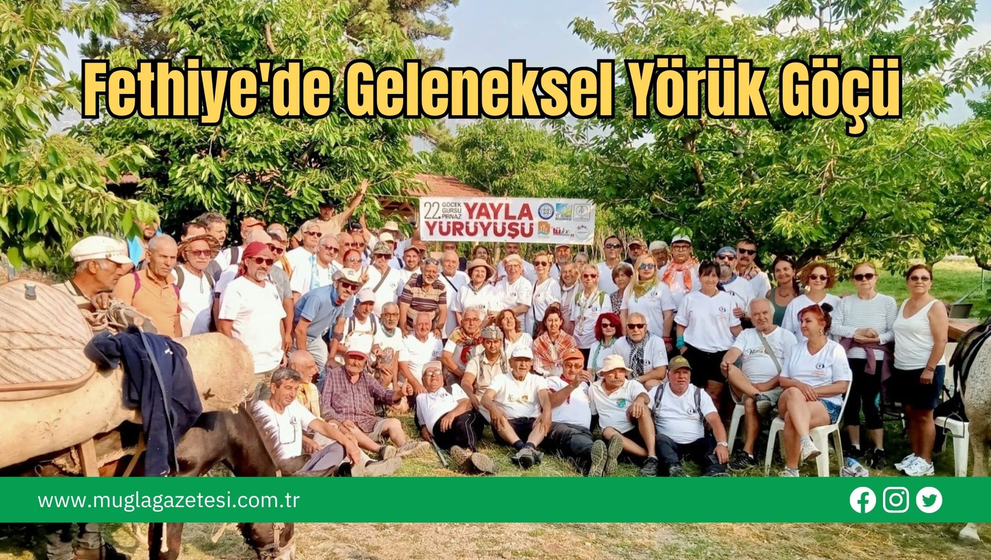 Fethiye'de Geleneksel Yörük Göçü