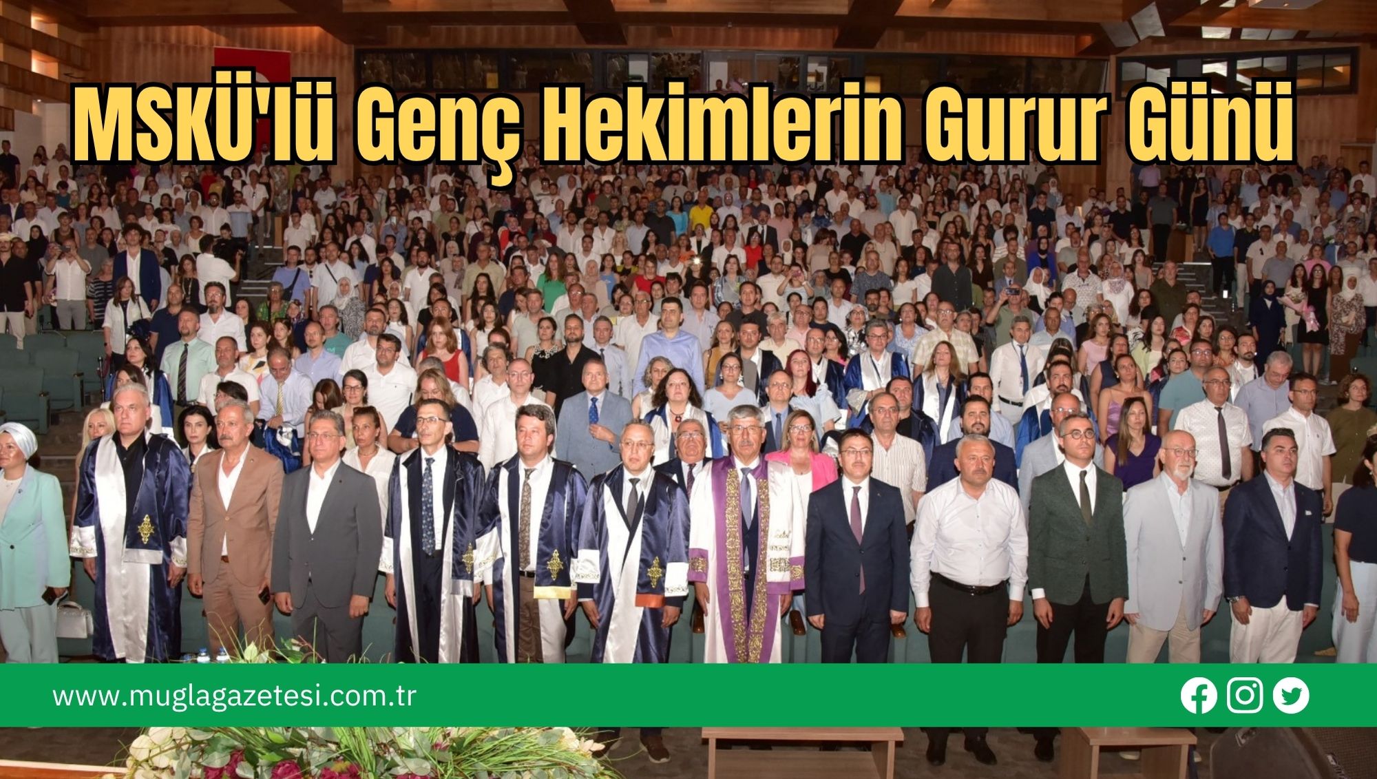 MSKÜ'lü Genç Hekimlerin Gurur Günü