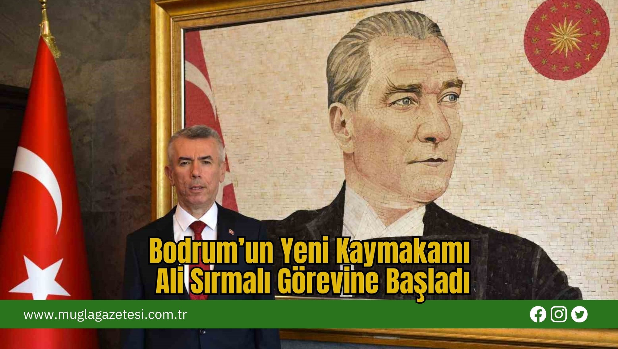 Bodrum’un Yeni Kaymakamı Ali Sırmalı Görevine Başladı