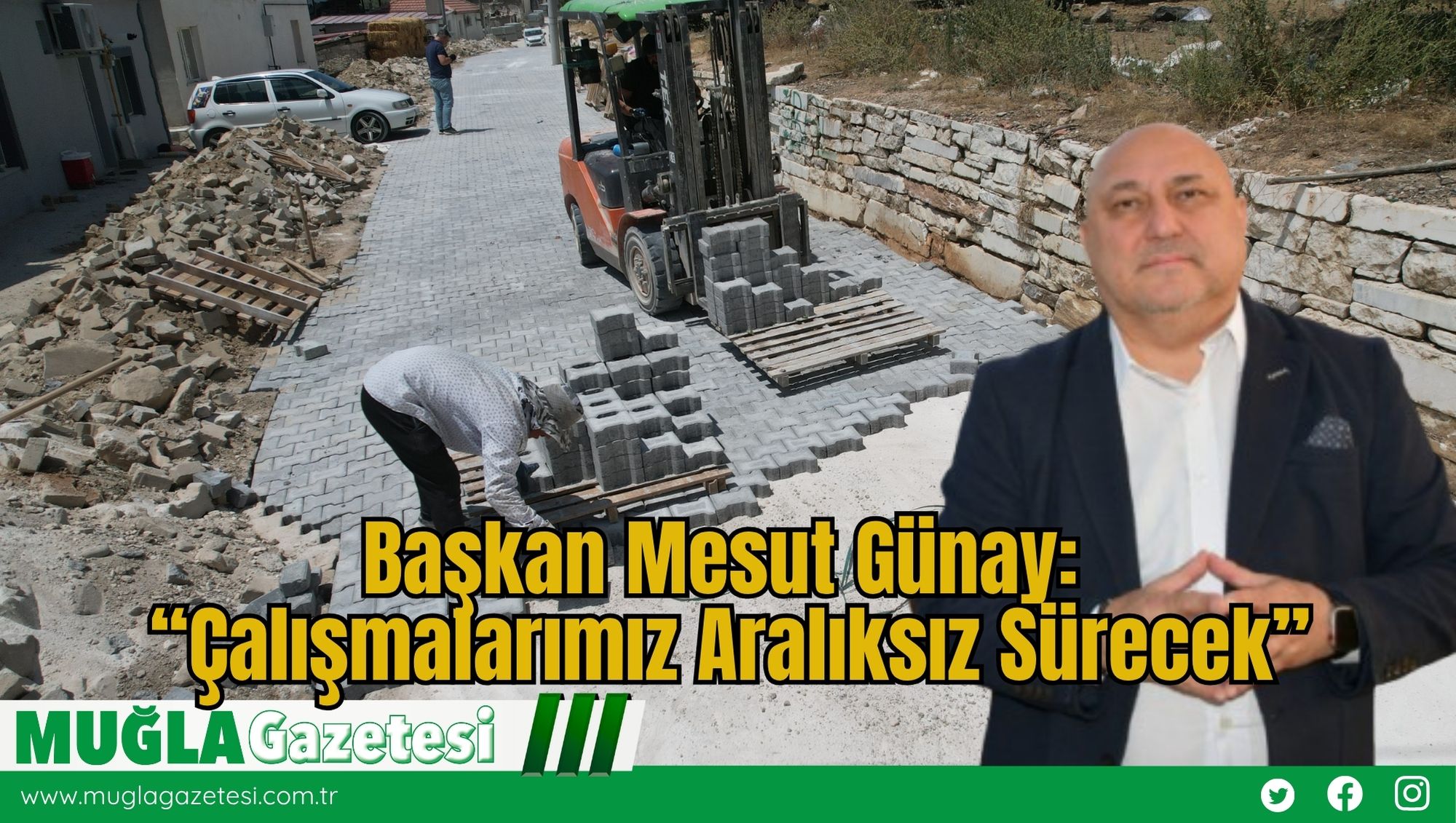 Başkan Mesut Günay: “Çalışmalarımız Aralıksız Sürecek”
