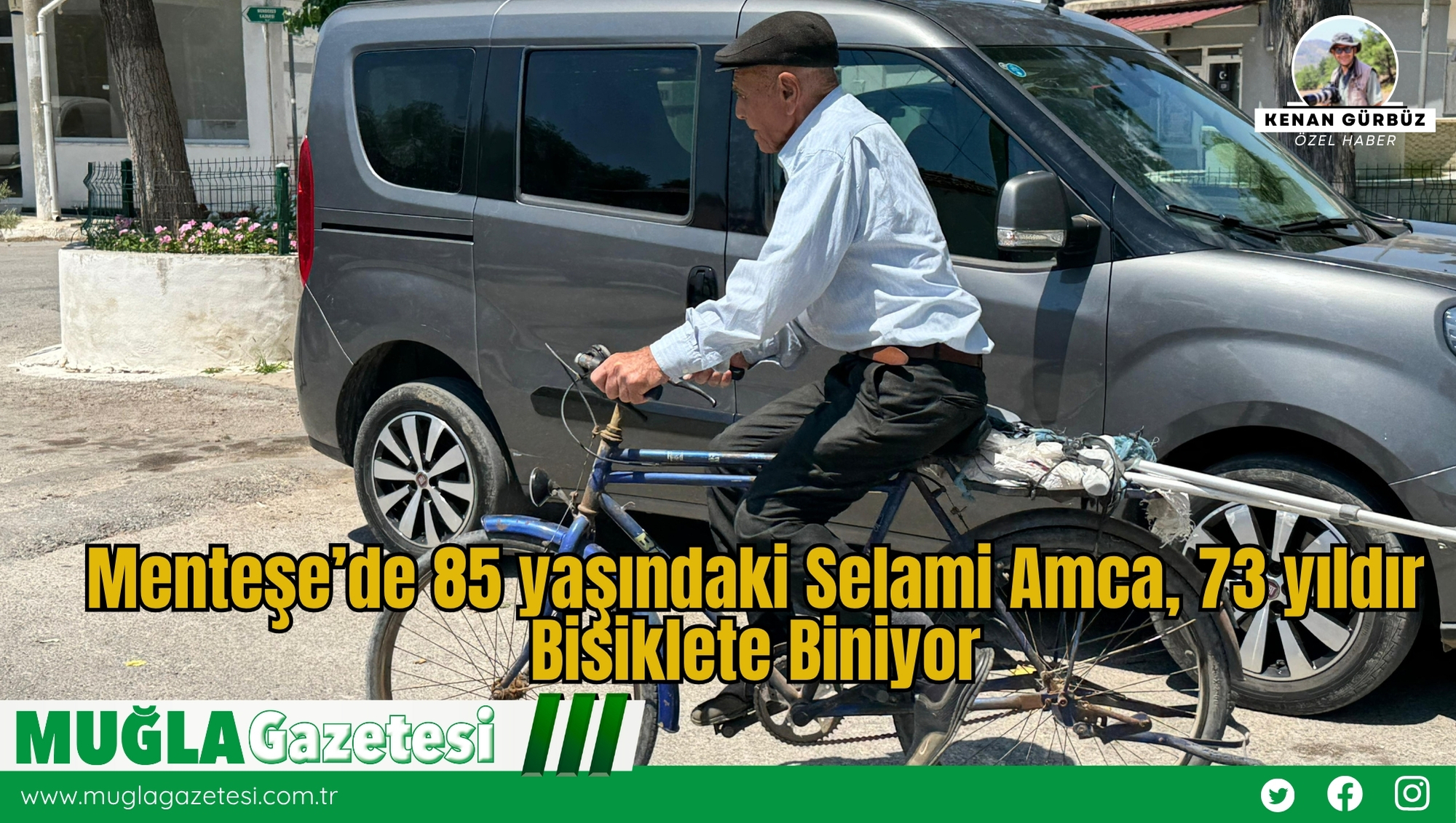 Menteşe’de 85 yaşındaki Selami Amca, 73 yıldır Bisiklete Biniyor