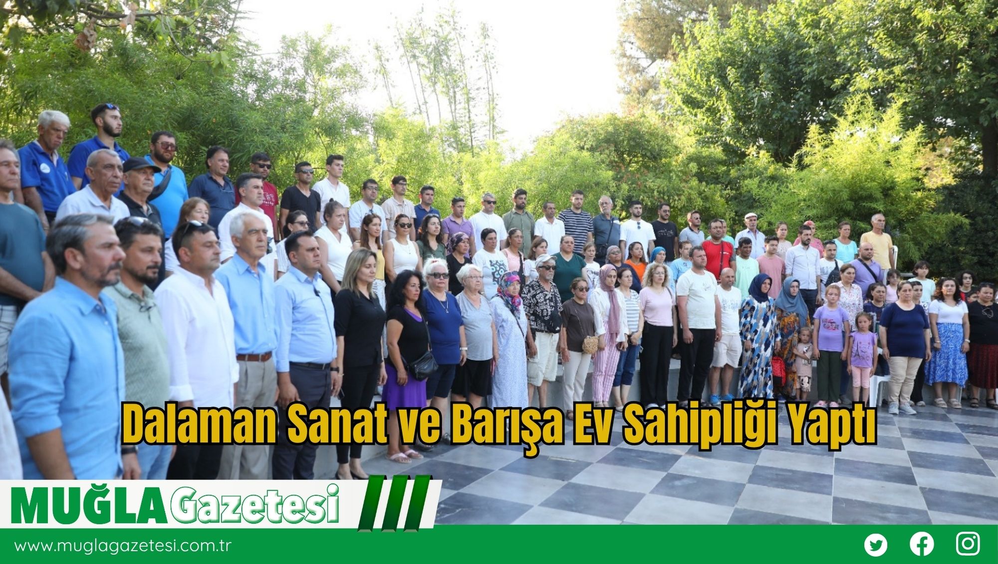 Dalaman Sanat ve Barışa Ev Sahipliği Yaptı