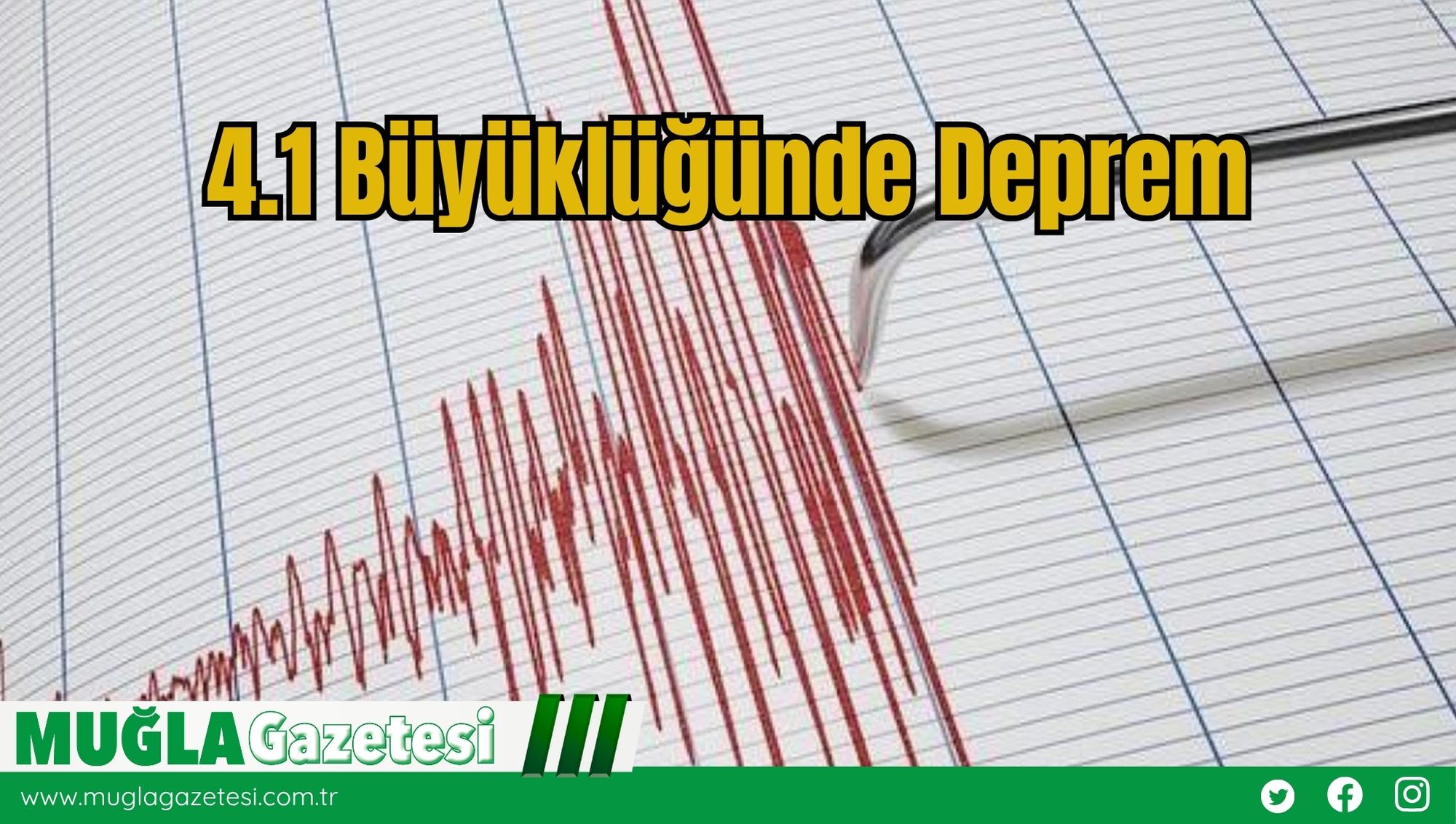 4.1 Büyüklüğünde Deprem