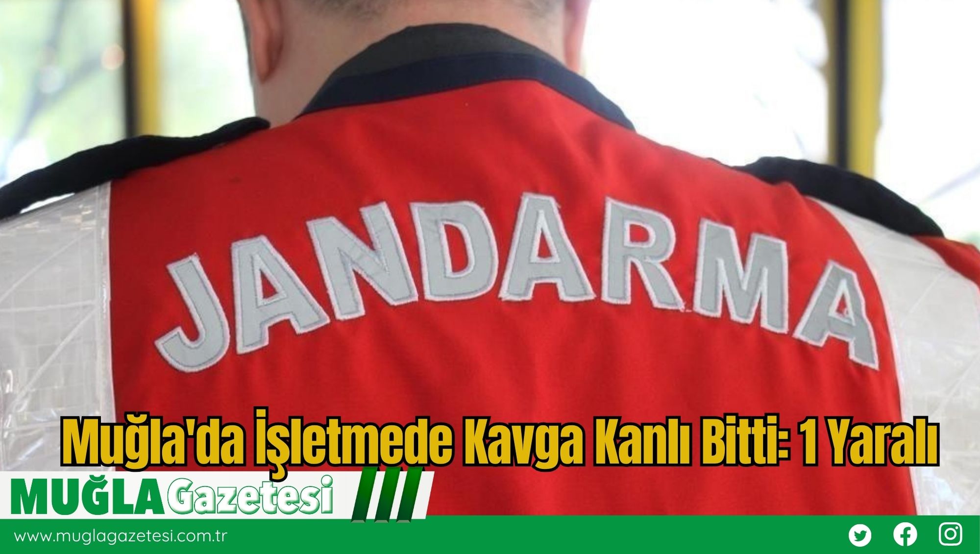 Muğla'da İşletmede Kavga Kanlı Bitti: 1 Yaralı