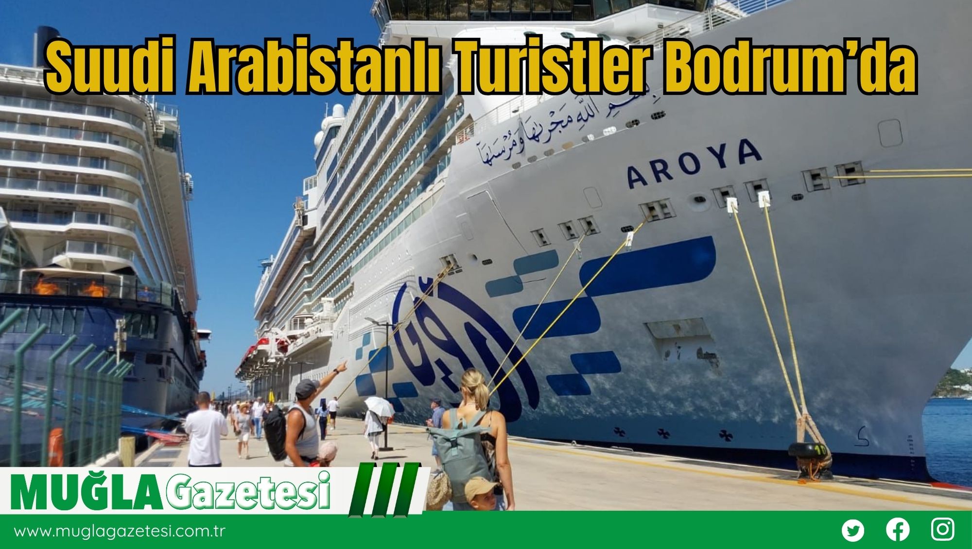 Suudi Arabistanlı Turistler Bodrum’da