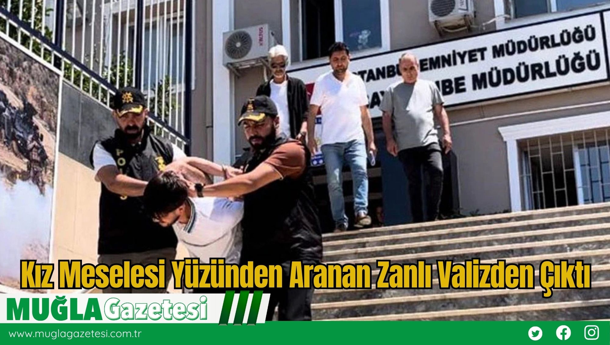 Kız Meselesi Yüzünden Aranan Zanlı Valizden Çıktı