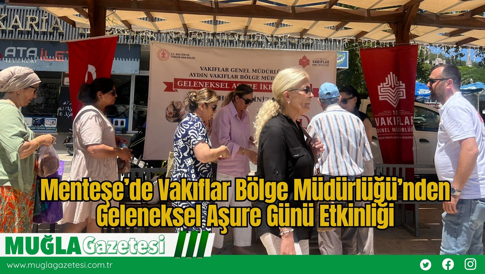 Menteşe’de Vakıflar Bölge Müdürlüğü’nden Geleneksel Aşure Günü Etkinliği