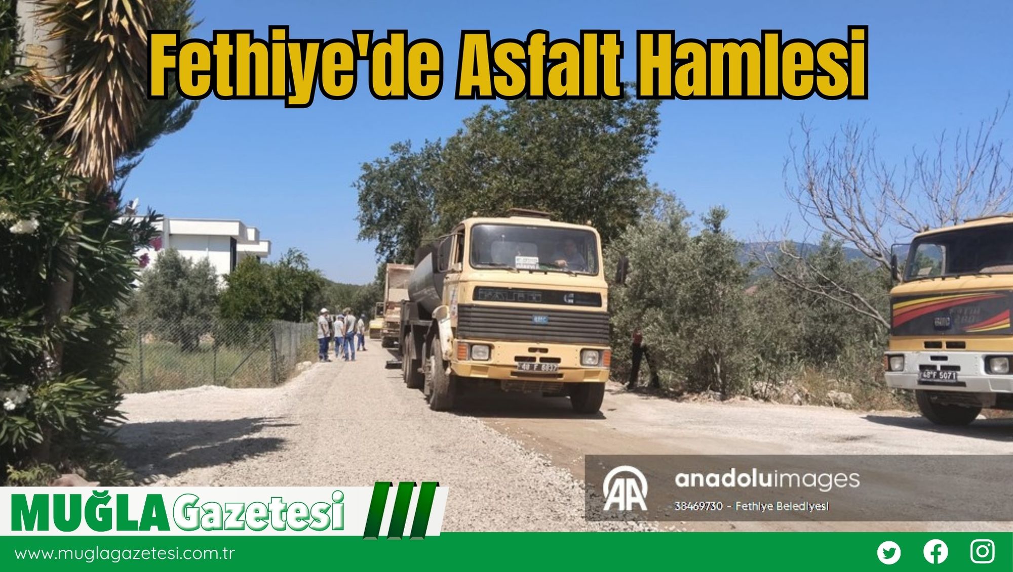 Fethiye'de Asfalt Hamlesi