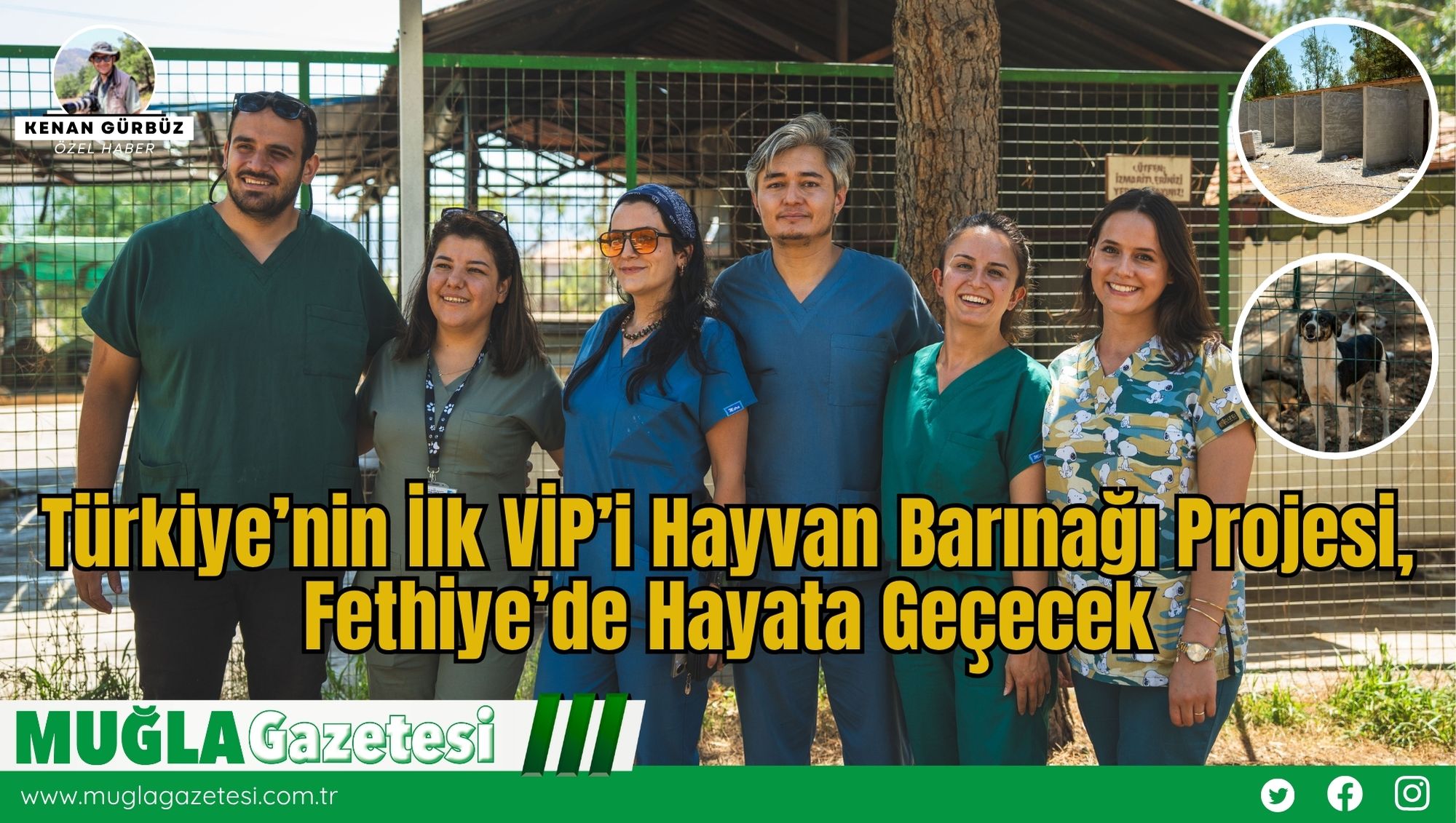 Türkiye’nin İlk VİP’i Hayvan Barınağı Projesi, Fethiye’de Hayata Geçecek