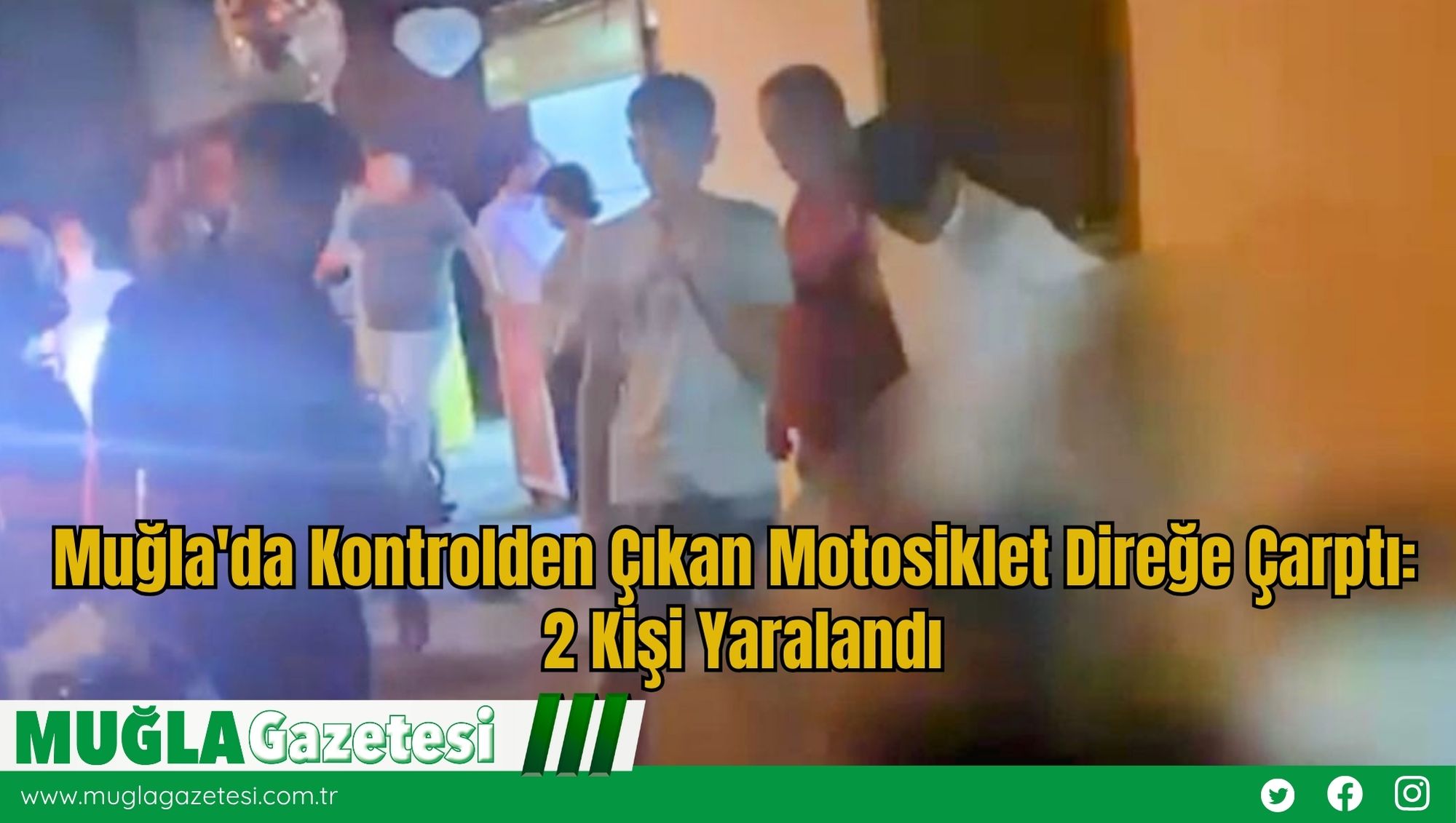 Muğla'da Kontrolden Çıkan Motosiklet Direğe Çarptı: 2 Kişi Yaralandı