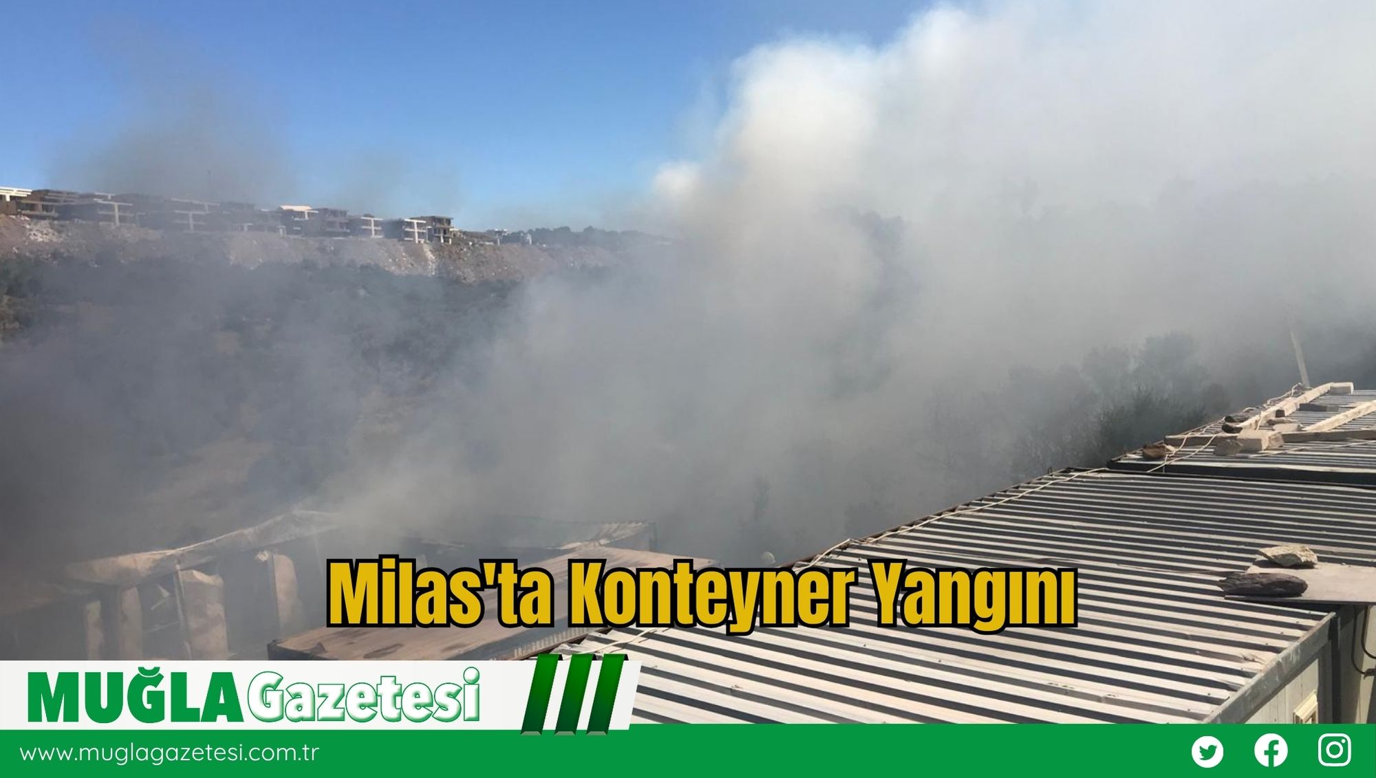 Milas'ta Konteyner Yangını