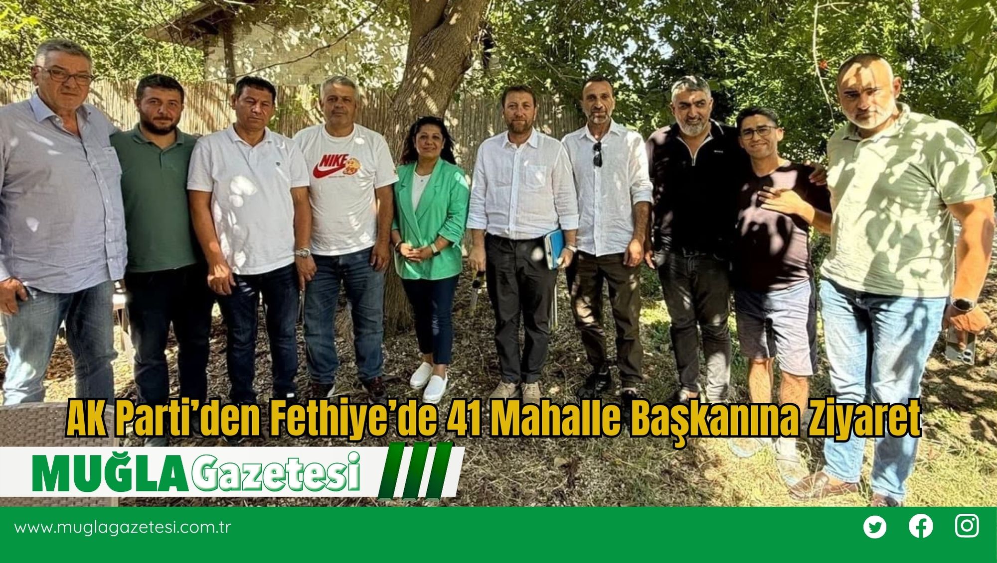 AK Parti’den Fethiye’de 41 Mahalle Başkanına Ziyaret