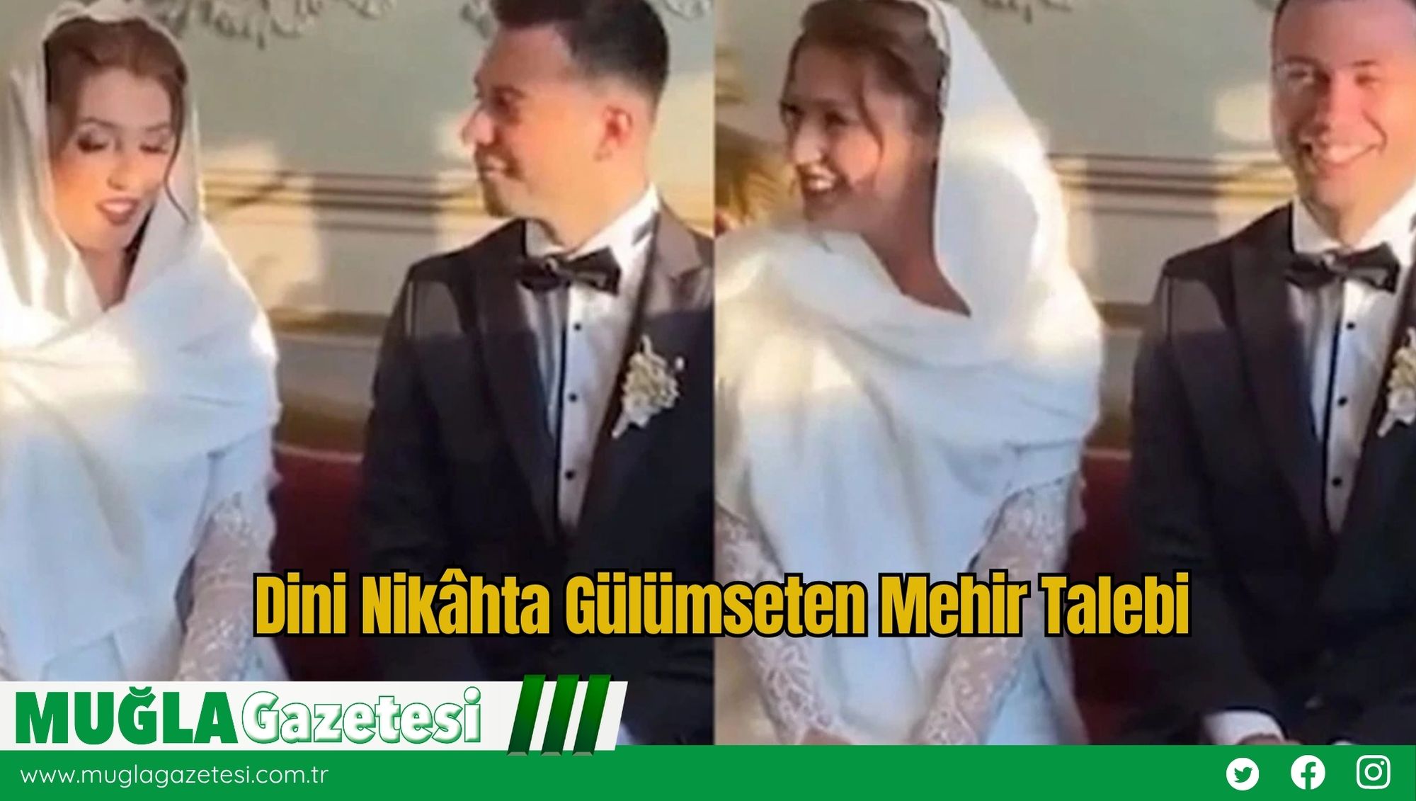 Dini Nikâhta Gülümseten Mehir Talebi