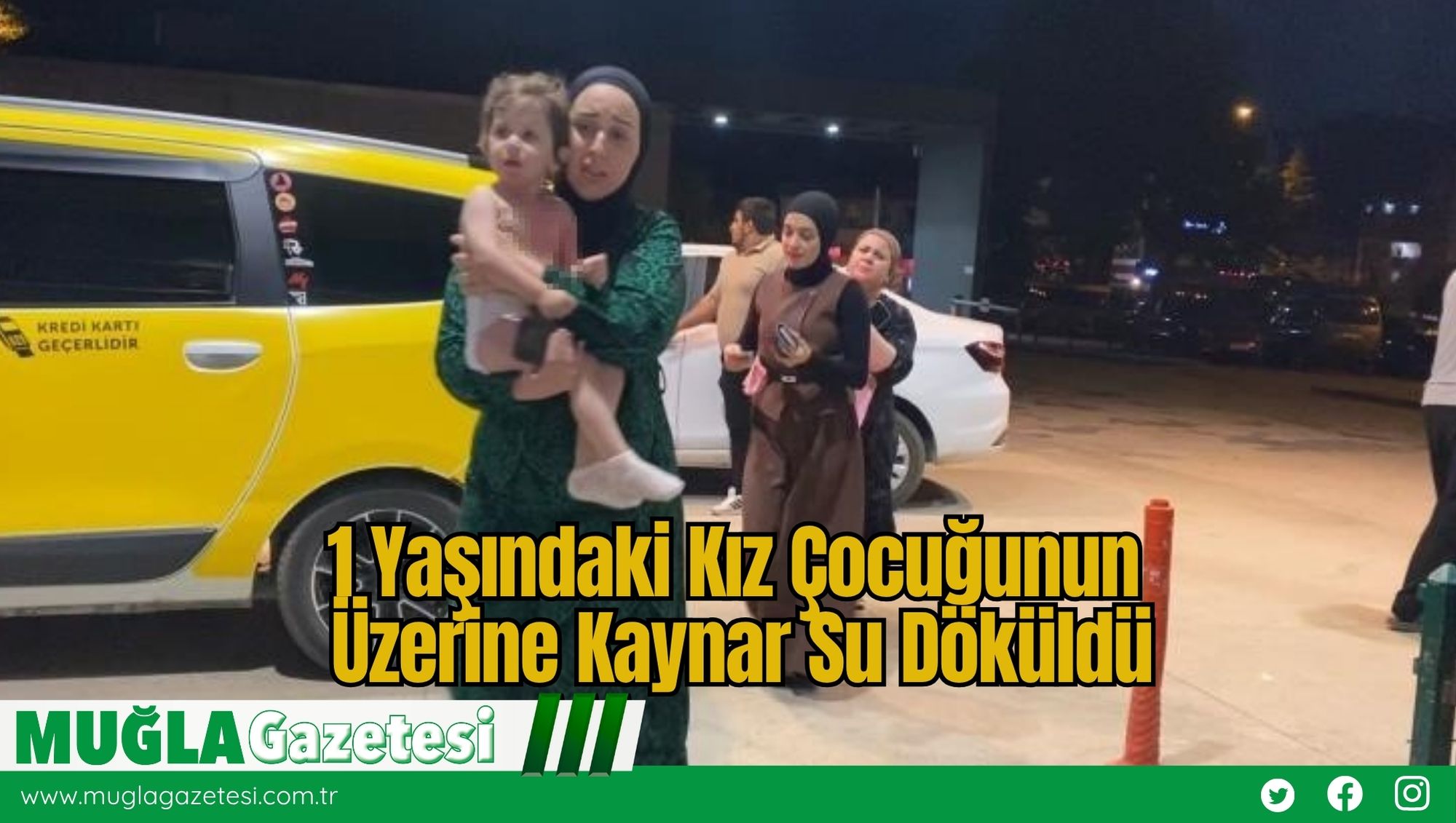 1 Yaşındaki Kız Çocuğunun Üzerine Kaynar Su Döküldü