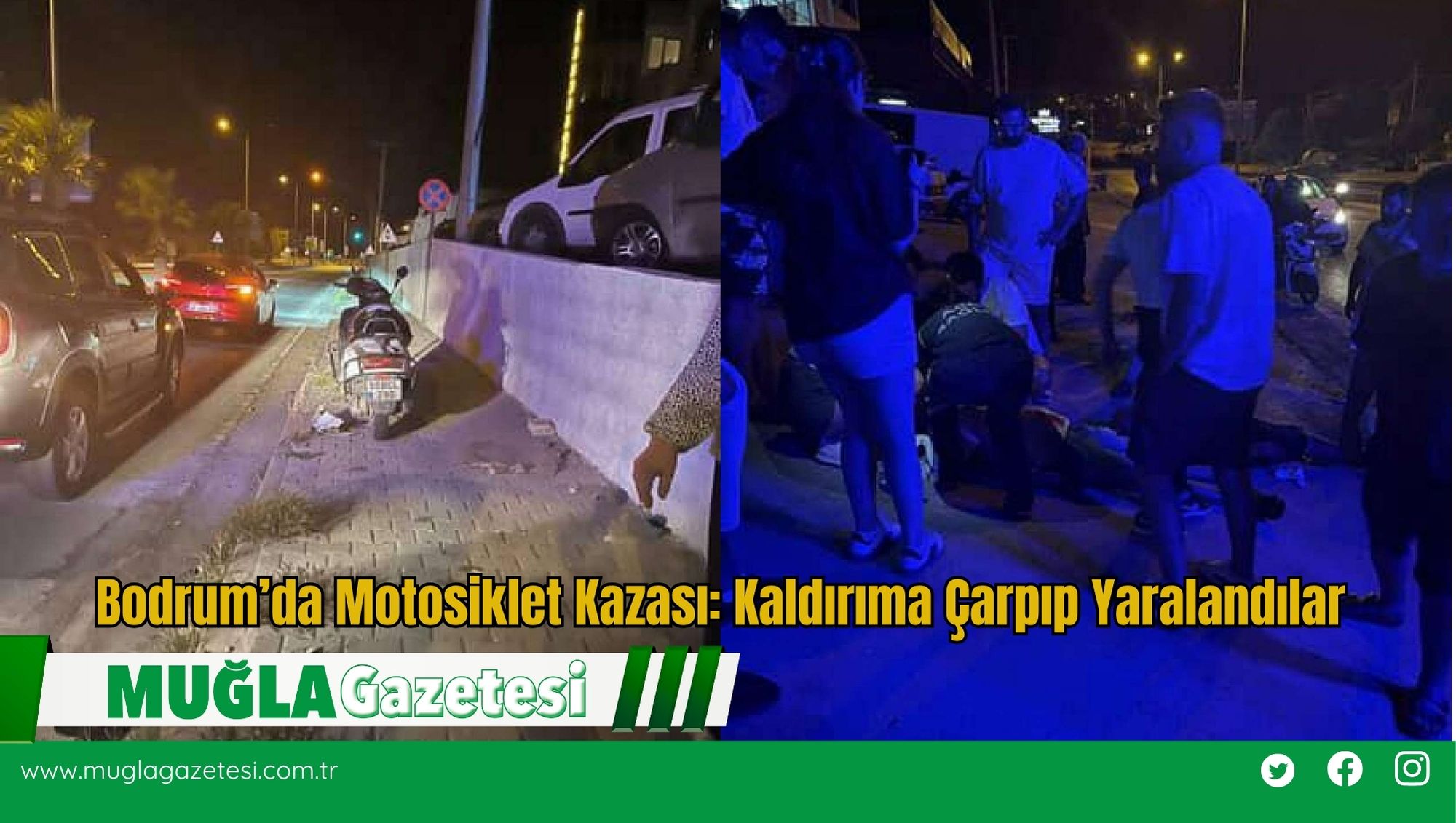 Bodrum’da Motosiklet Kazası: Kaldırıma Çarpıp Yaralandılar