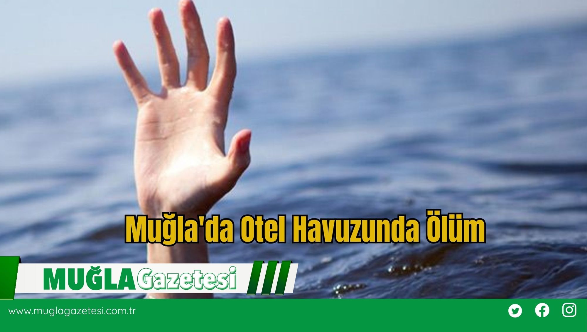 Muğla'da Otel Havuzunda Ölüm