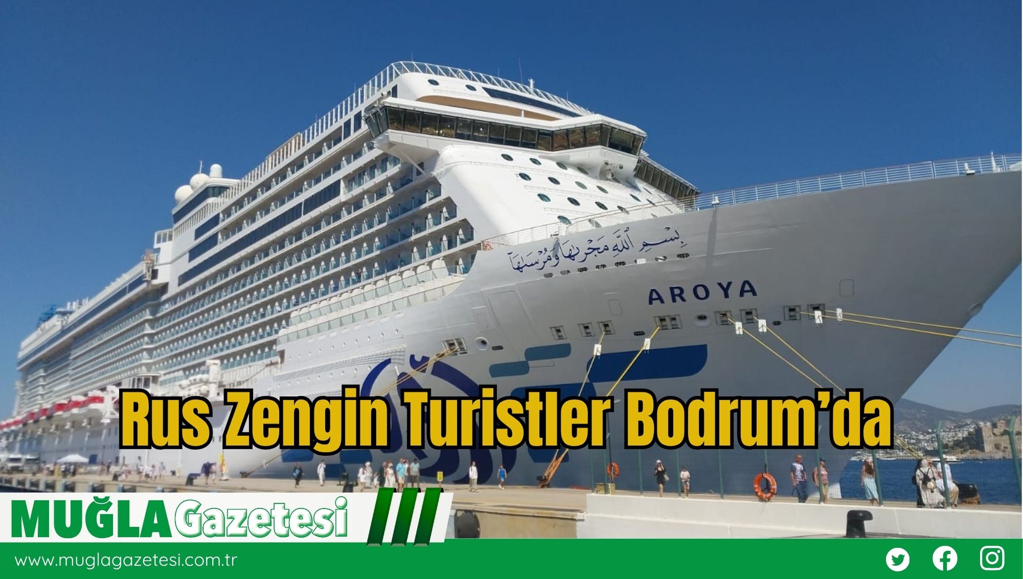 Rus Zengin Turistler Bodrum’da