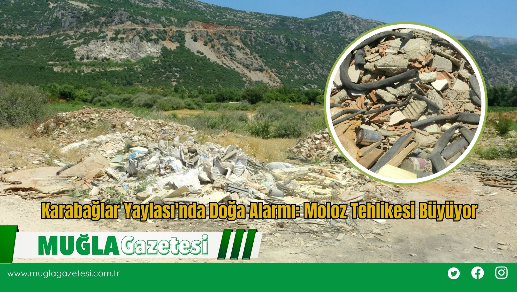 Karabağlar Yaylası'nda Doğa Alarmı: Moloz Tehlikesi Büyüyor