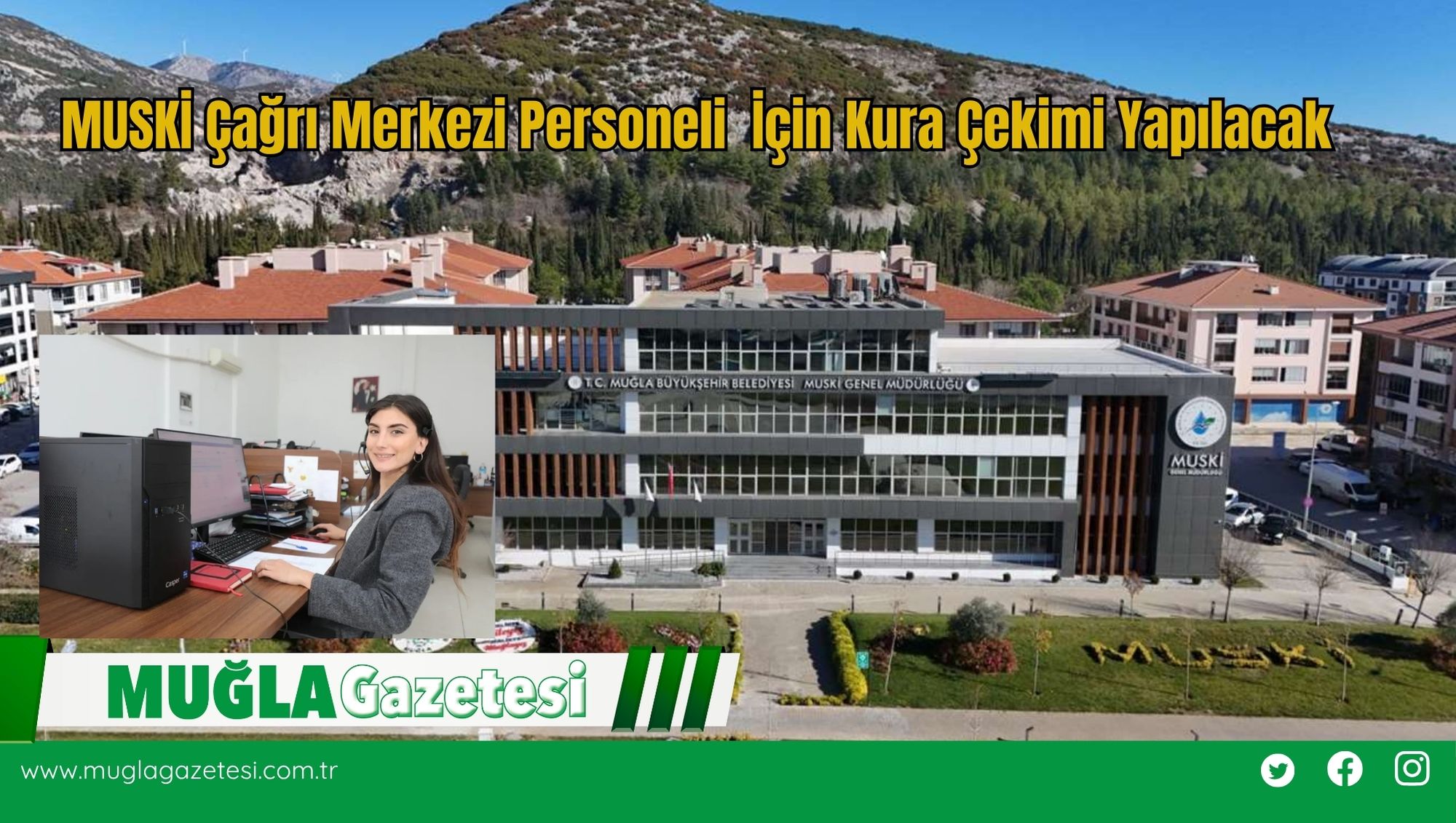 MUSKİ Çağrı Merkezi Personeli İçin Kura Çekimi Yapılacak