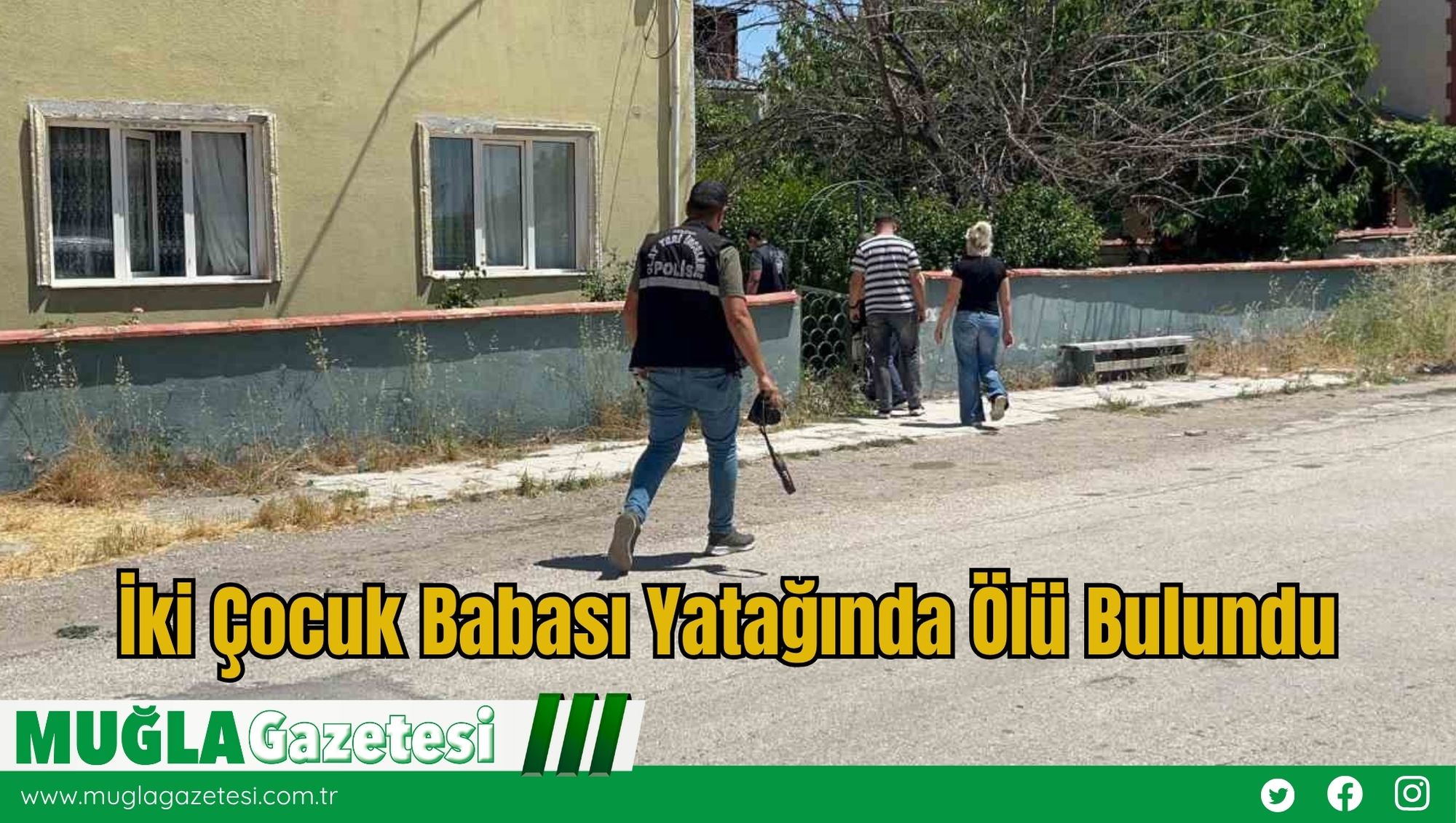 İki Çocuk Babası Yatağında Ölü Bulundu