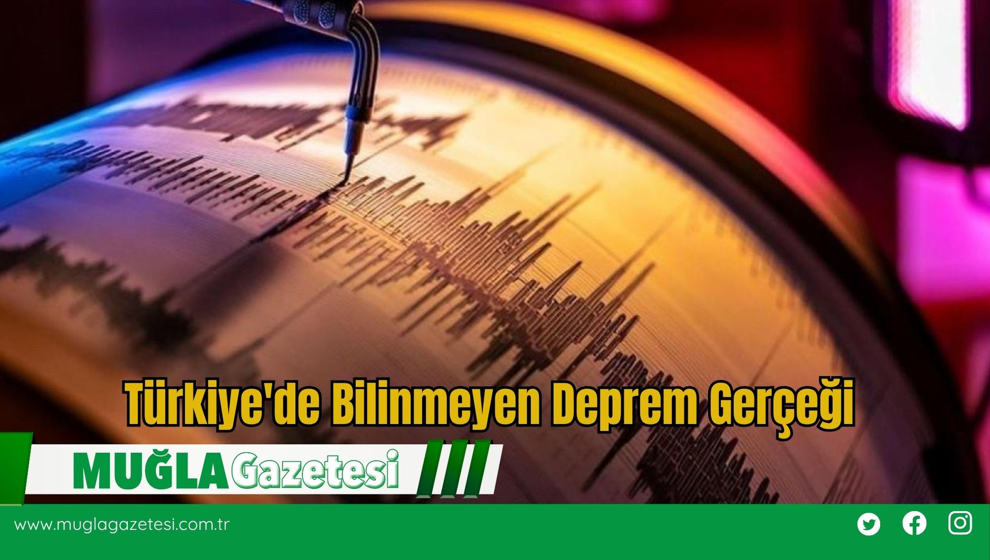 Türkiye'de Bilinmeyen Deprem Gerçeği