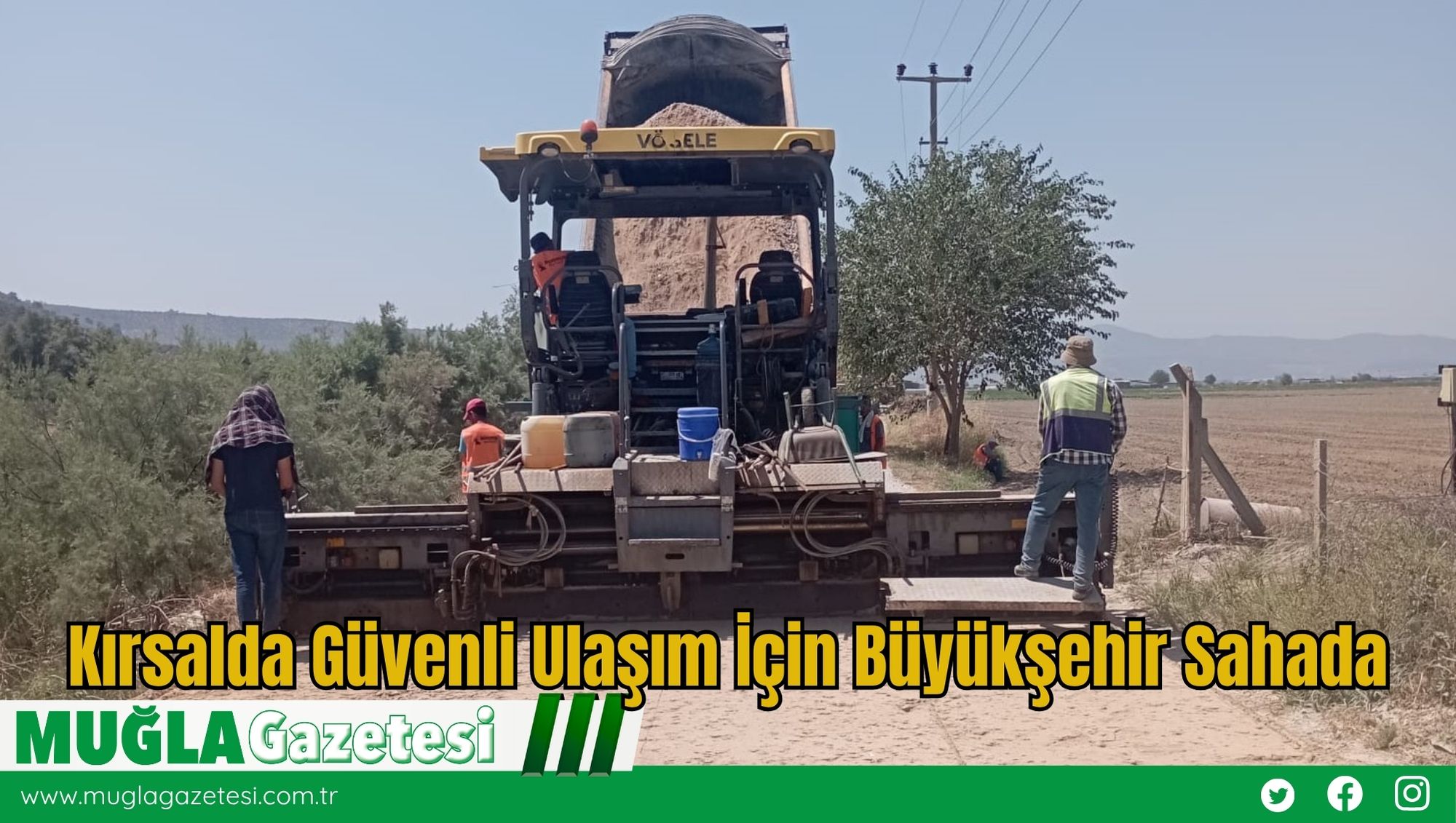 Kırsalda Güvenli Ulaşım İçin Büyükşehir Sahada