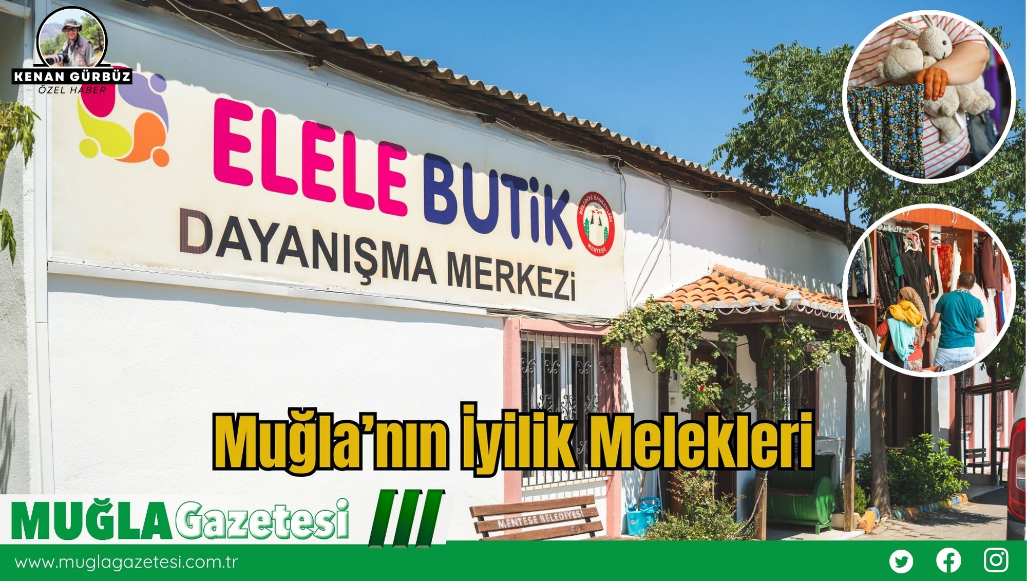 Muğla’nın İyilik Melekleri