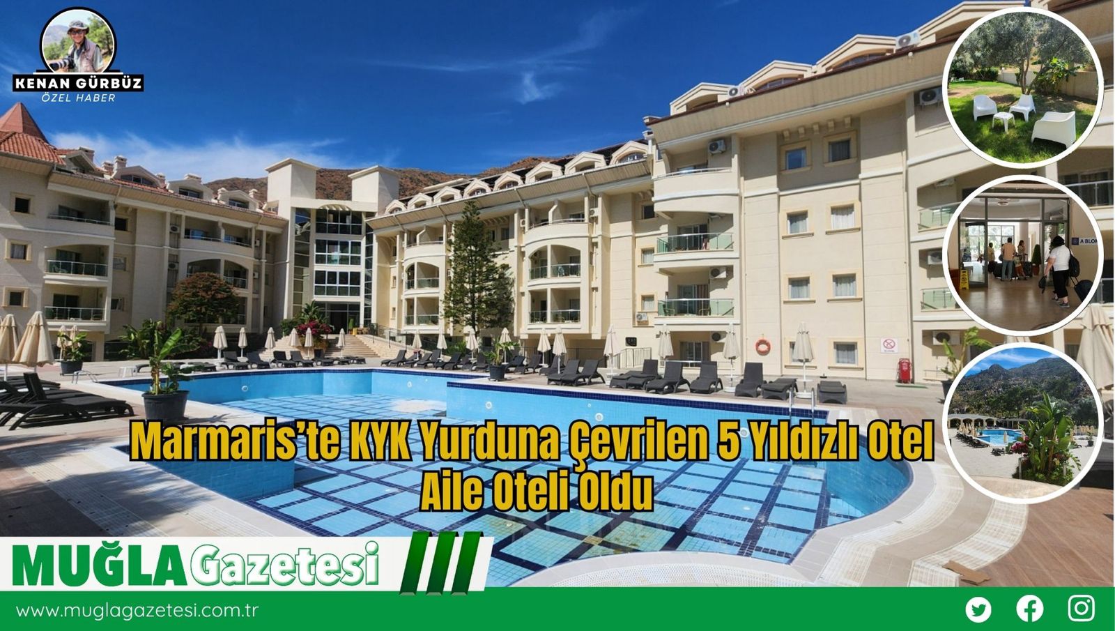 Marmaris’te KYK Yurduna Çevrilen 5 Yıldızlı Otel, Aile Oteli Oldu