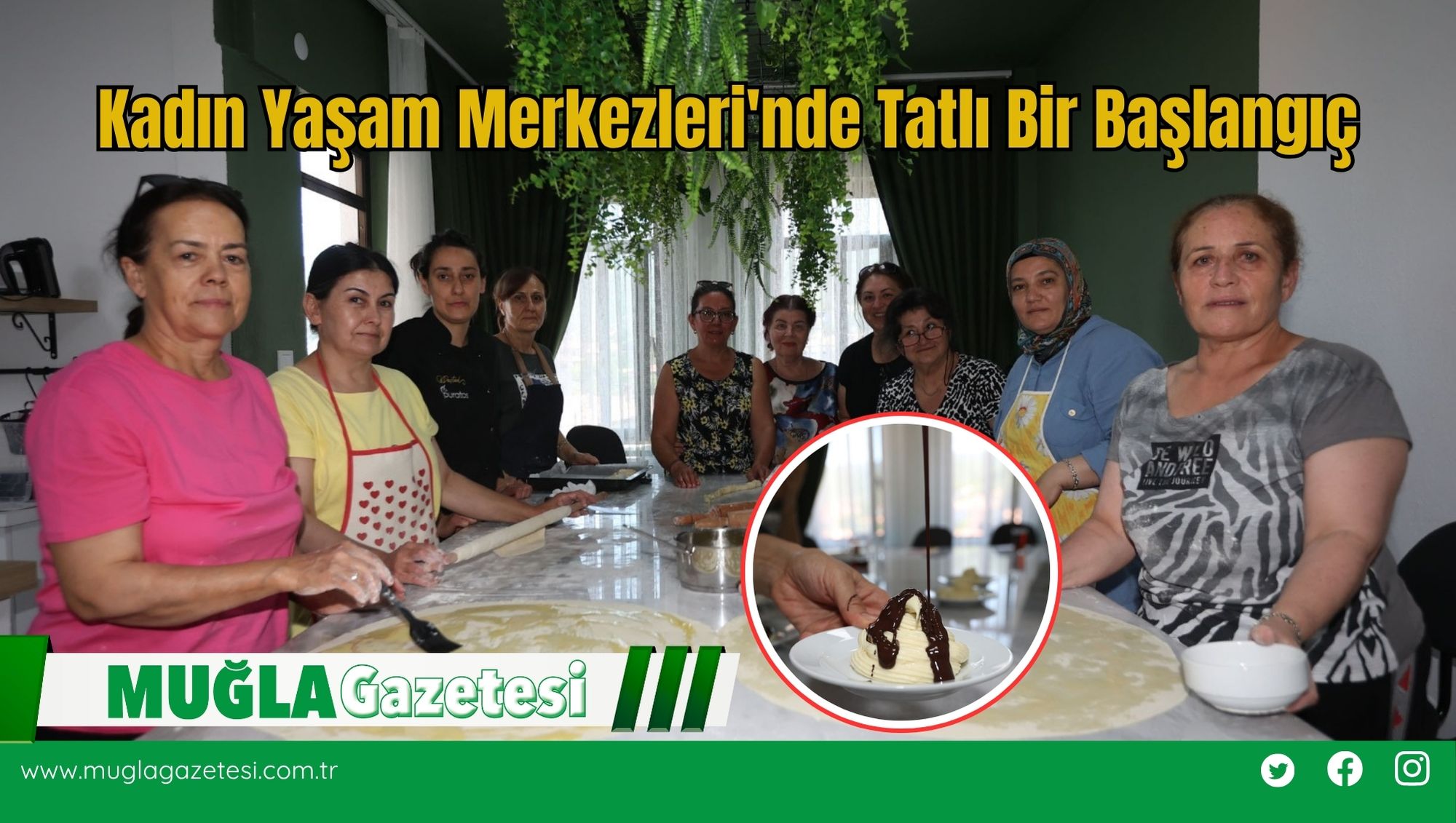 Kadın Yaşam Merkezleri'nde Tatlı Bir Başlangıç