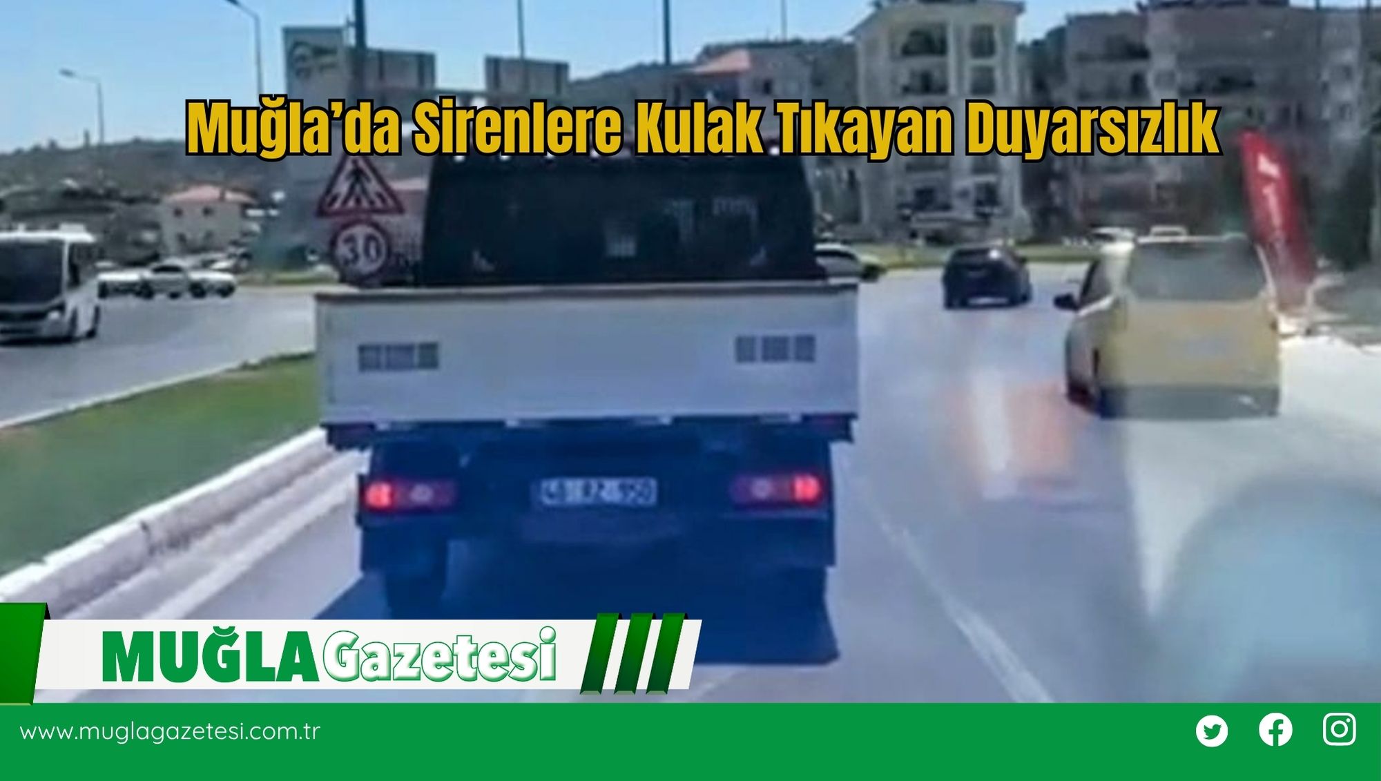 Muğla’da Sirenlere Kulak Tıkayan Duyarsızlık