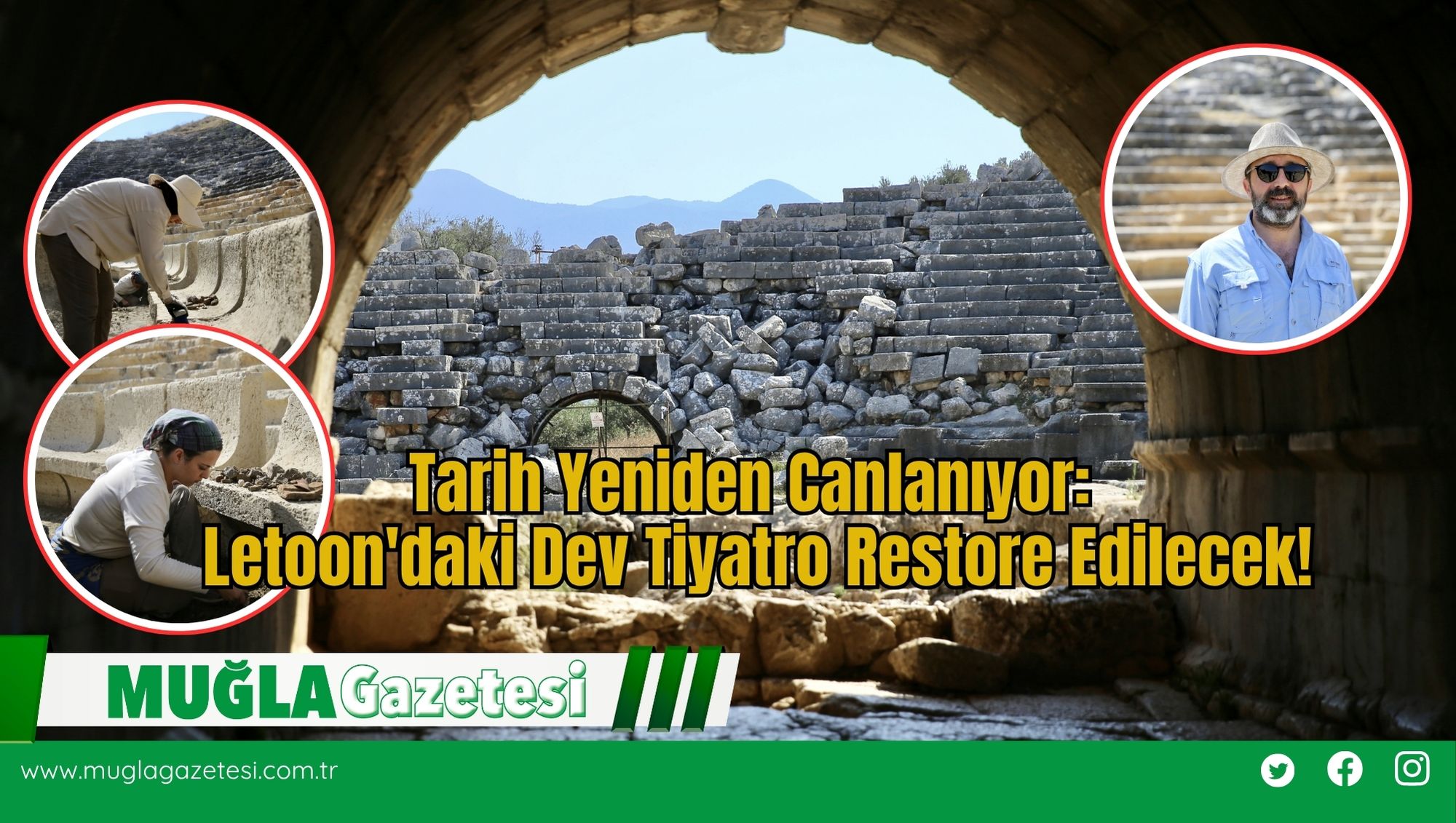 Tarih Yeniden Canlanıyor: Letoon'daki Dev Tiyatro Restore Edilecek!