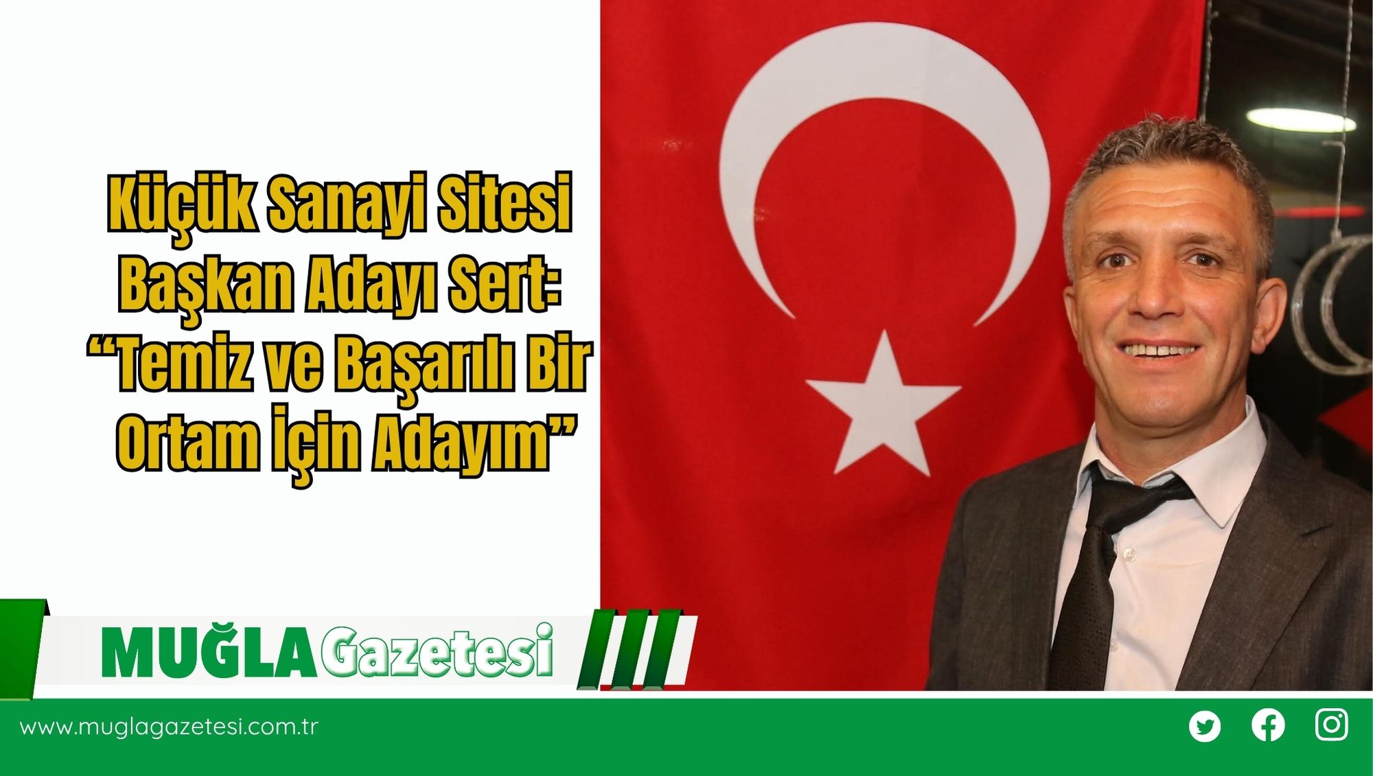 Küçük Sanayi Sitesi Başkan Adayı Sert: “Temiz ve Başarılı Bir Ortam İçin Adayım”