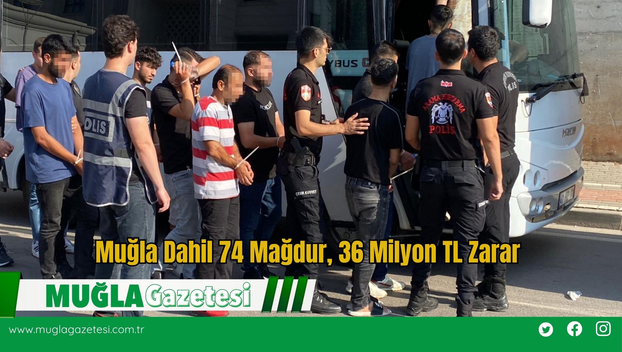 Muğla Dahil 74 Mağdur, 36 Milyon TL Zarar