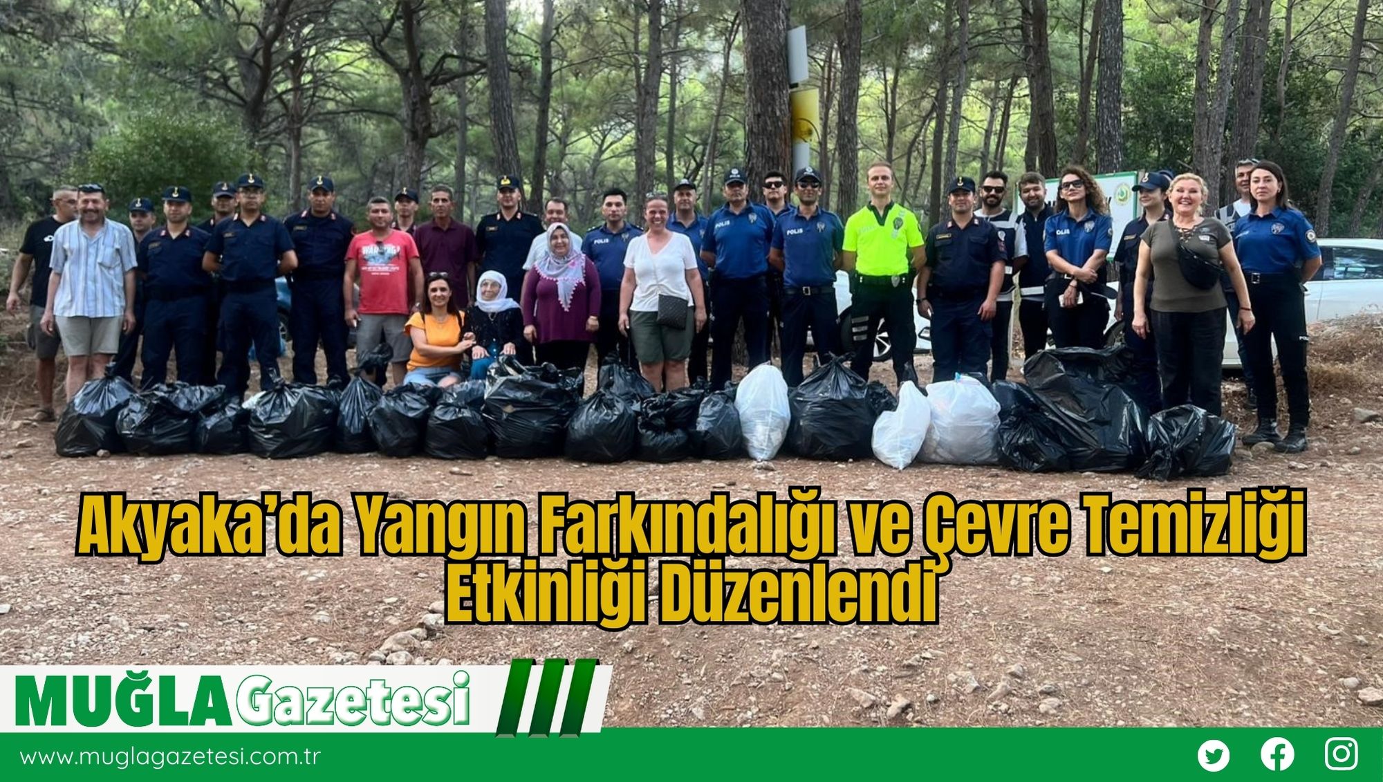 Akyaka’da Yangın Farkındalığı ve Çevre Temizliği Etkinliği Düzenlendi