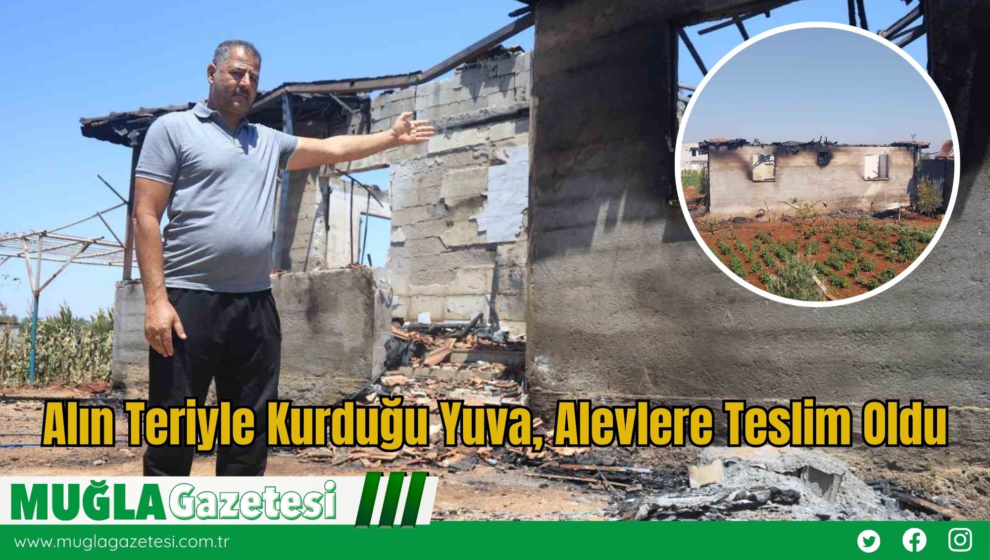 Alın Teriyle Kurduğu Yuva, Alevlere Teslim Oldu