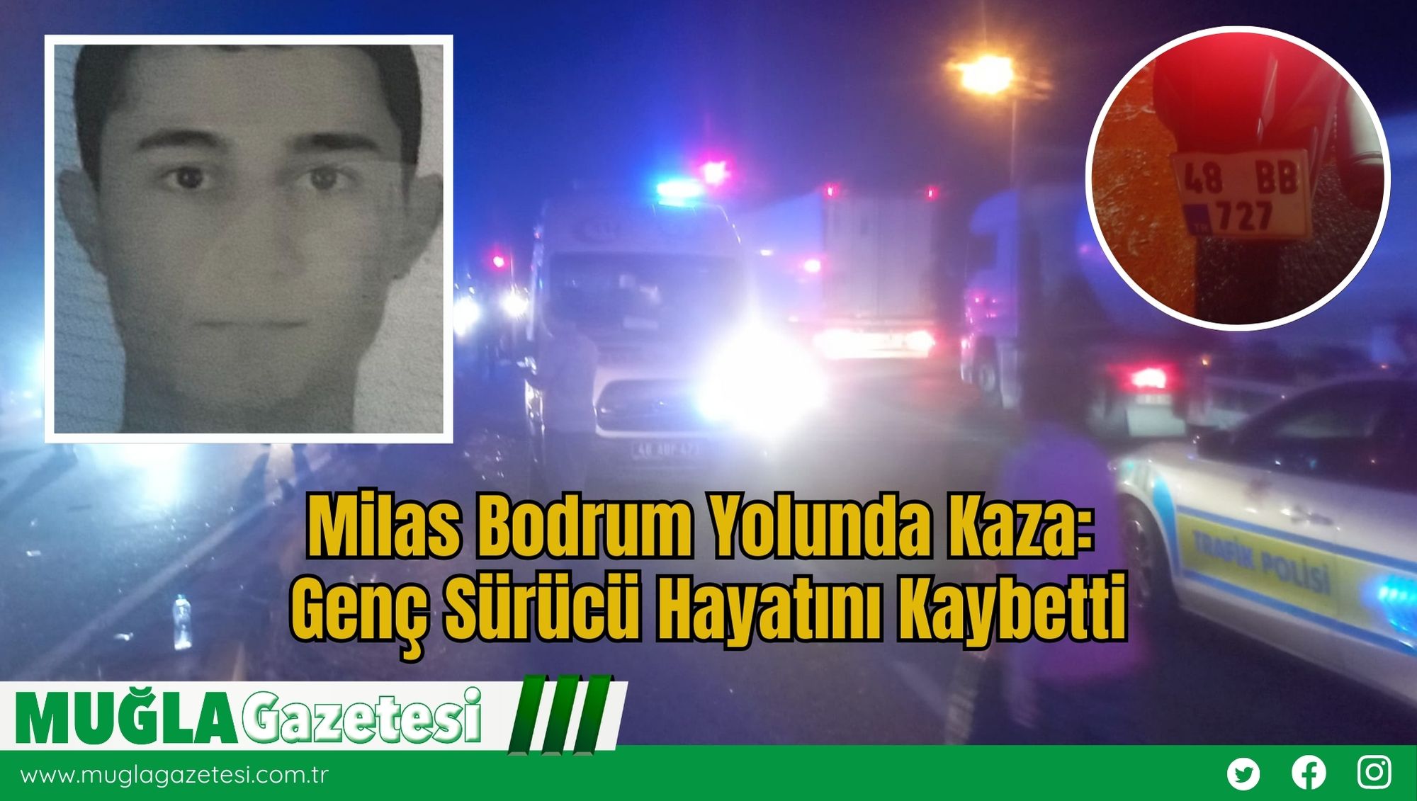 Milas Bodrum Yolunda Kaza: Genç Sürücü Hayatını Kaybetti